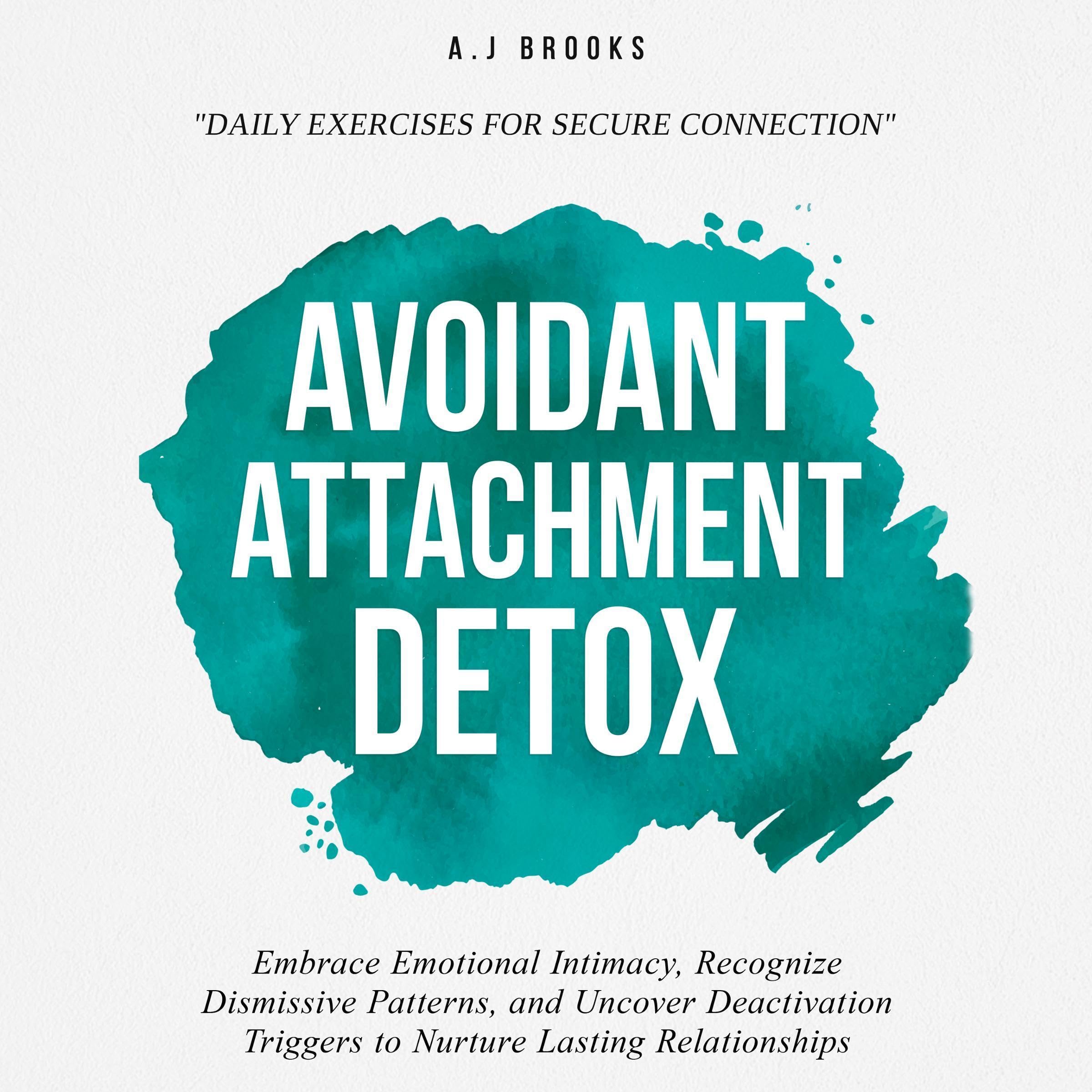 Cover art for Avoidant Attachment Detox