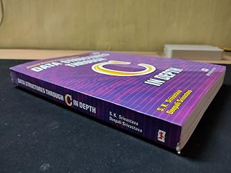 Data Structures Through C In Depth : S.K.Srivastava/Deepali Srivastava ...