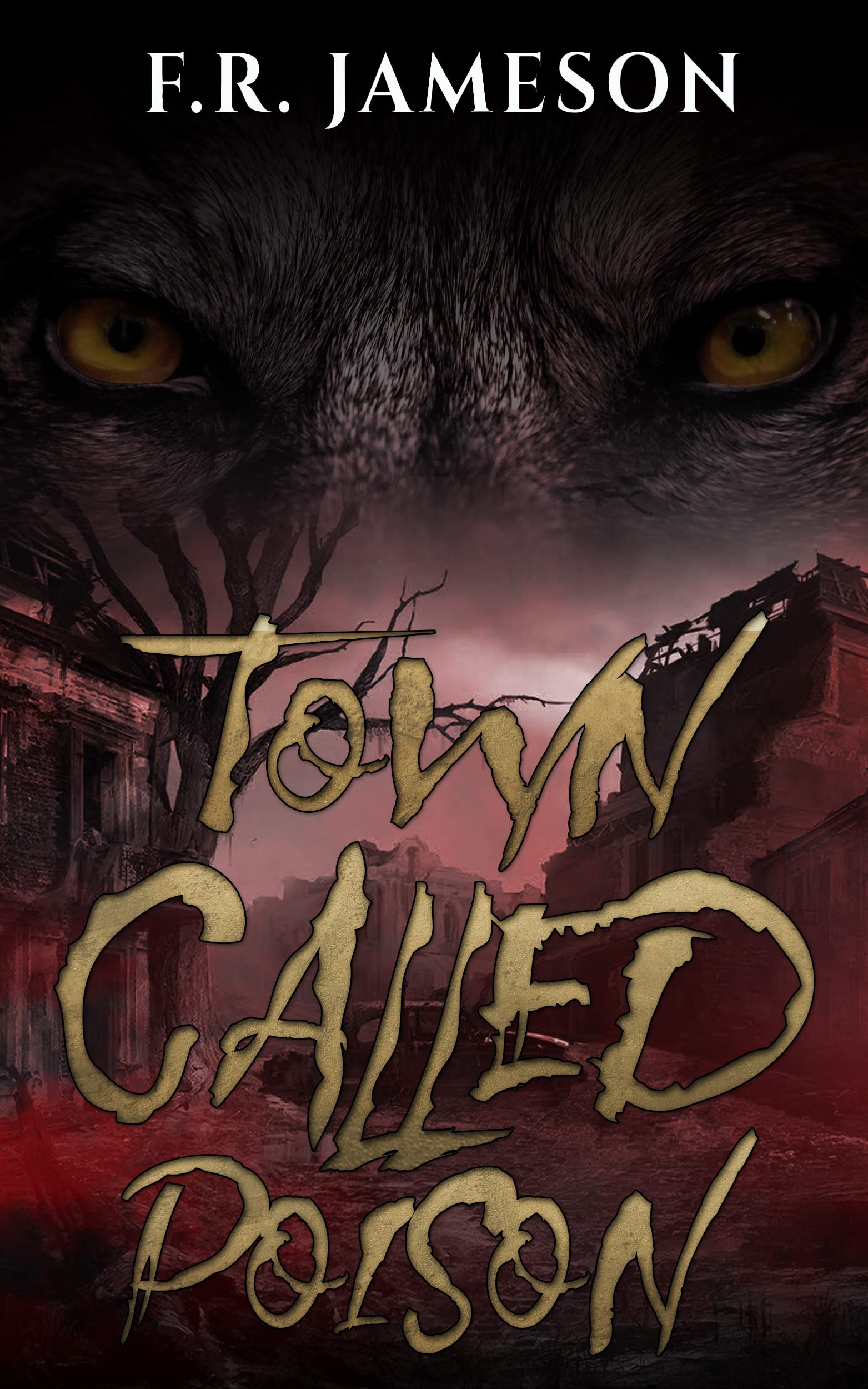 Town Called Poison: An Unmissable Tale of Cosmic Terror! (Ghostly Shadows Anthology)