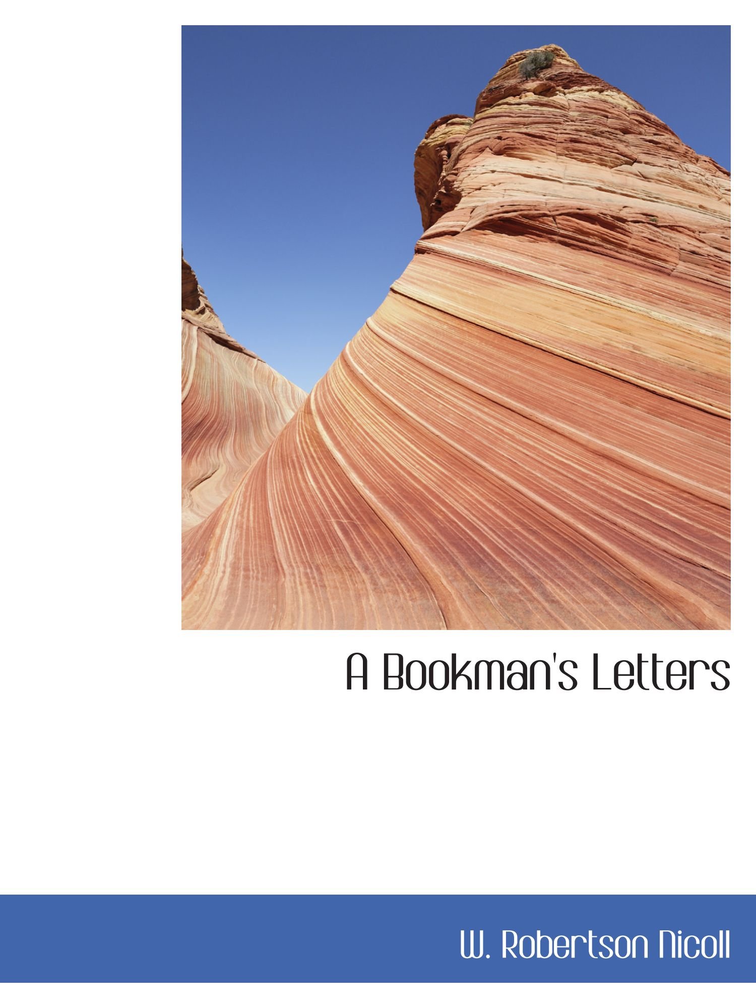 A Bookman's Letters