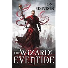 The Wizard of Eventide The Goddess War Book 3
