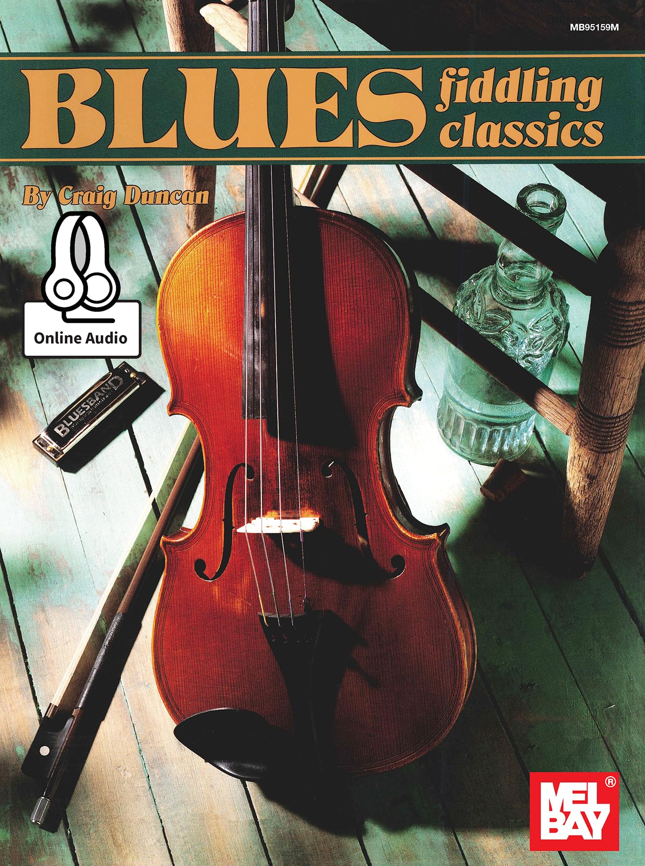 Blues Fiddling Classics: Includes Online Audio