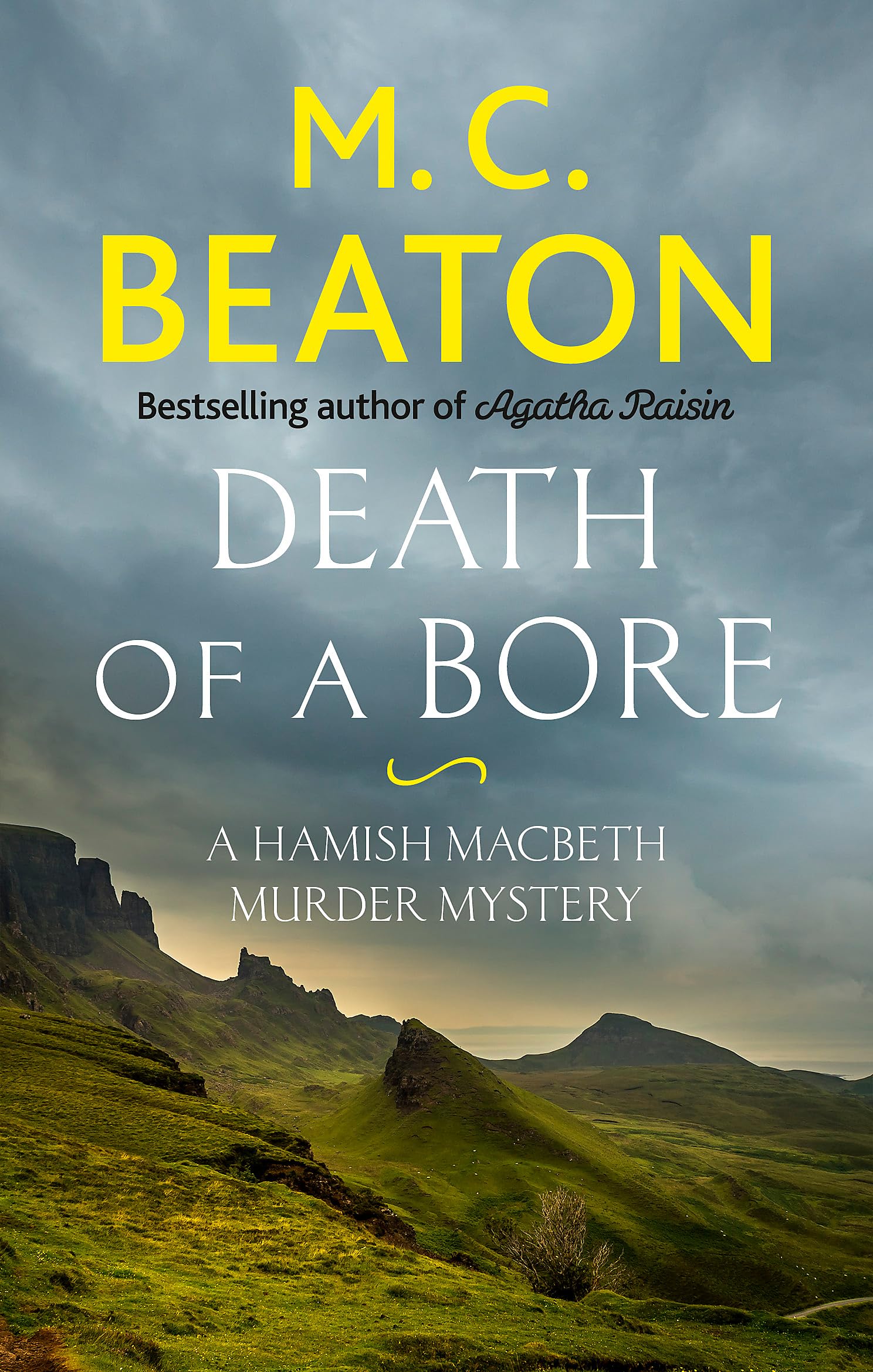 Death of a Bore (Hamish Macbeth) By  M.C. Beaton Paperback NEW