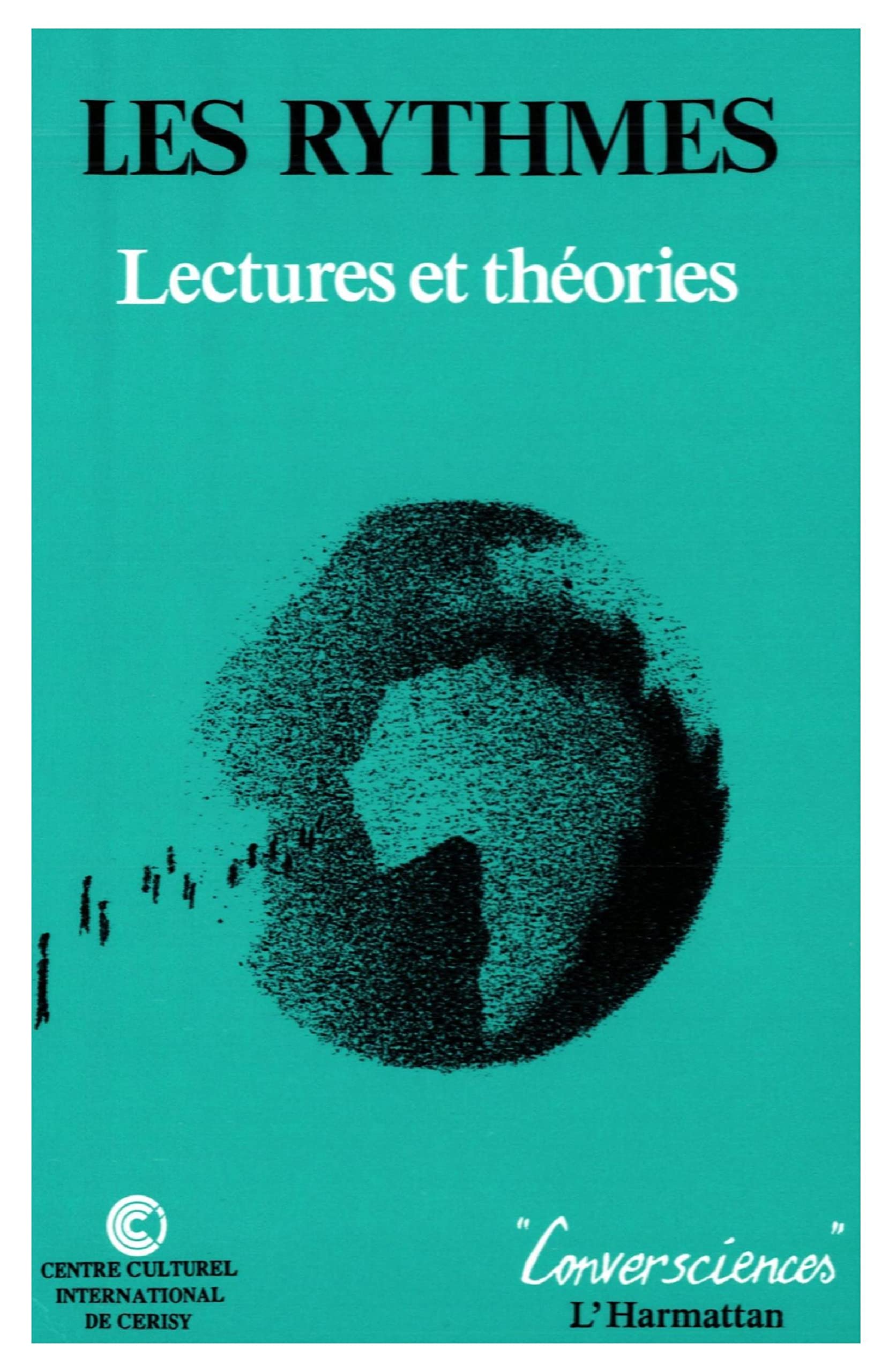 Les rythmes: Lectures et théories