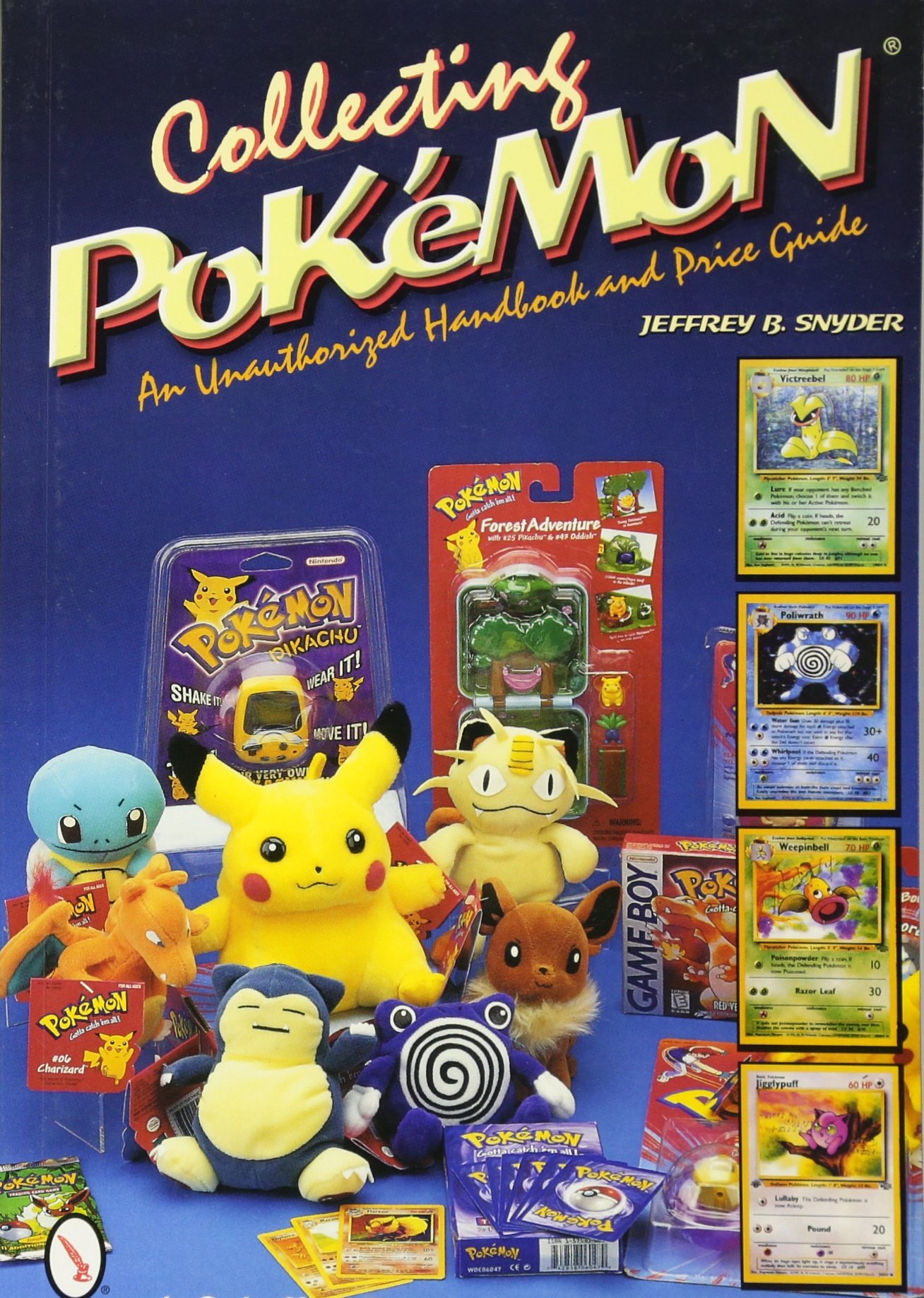 COLLECTING POKMON: An Unauthorised Handbook and Price Guide (Schiffer Book for Collectors)