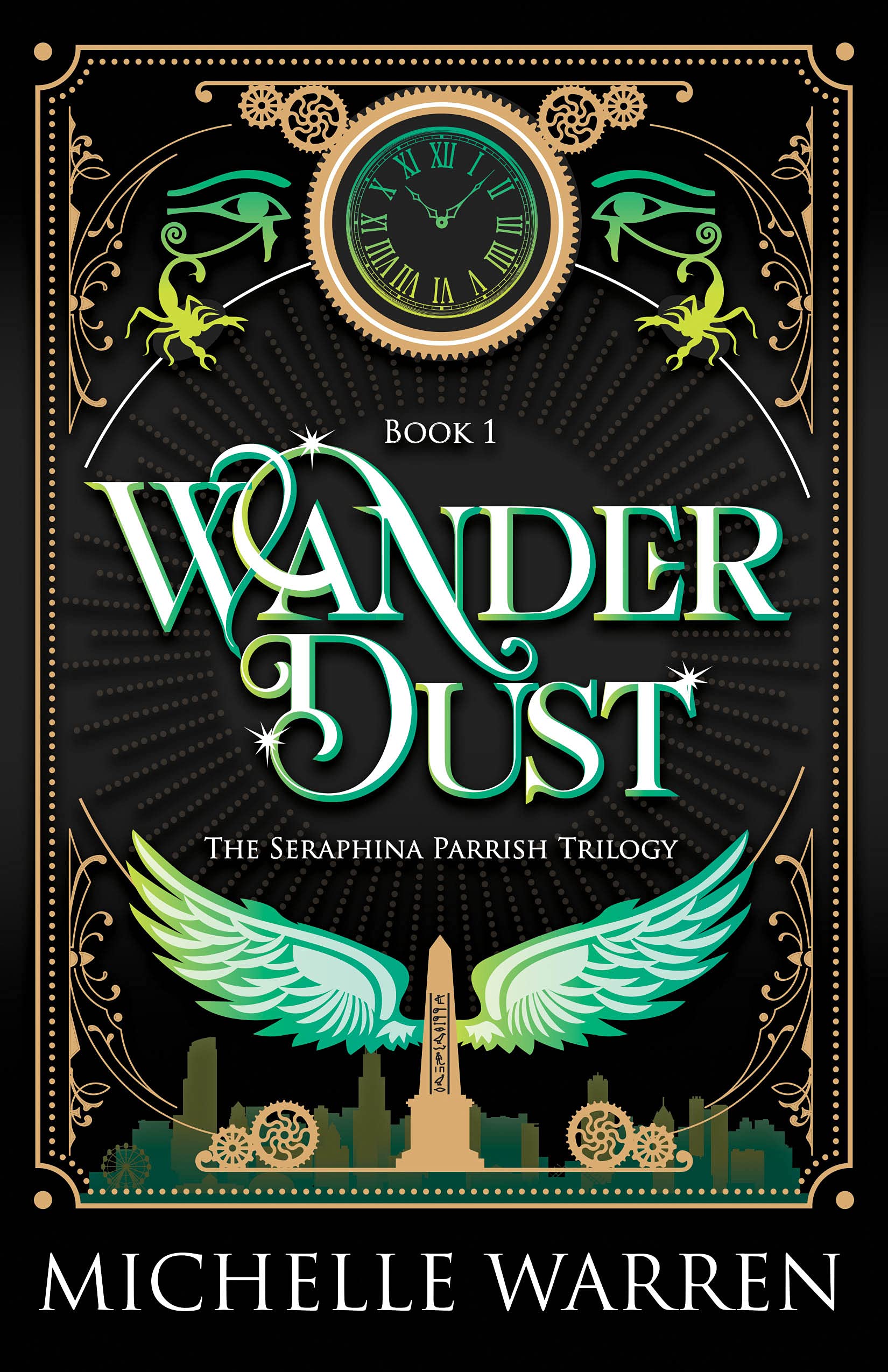 Wander Dust (The Seraphina Parrish Trilogy Book 1)