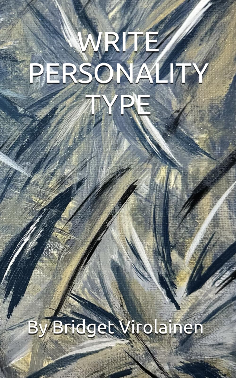 WRITE PERSONALITY TYPE