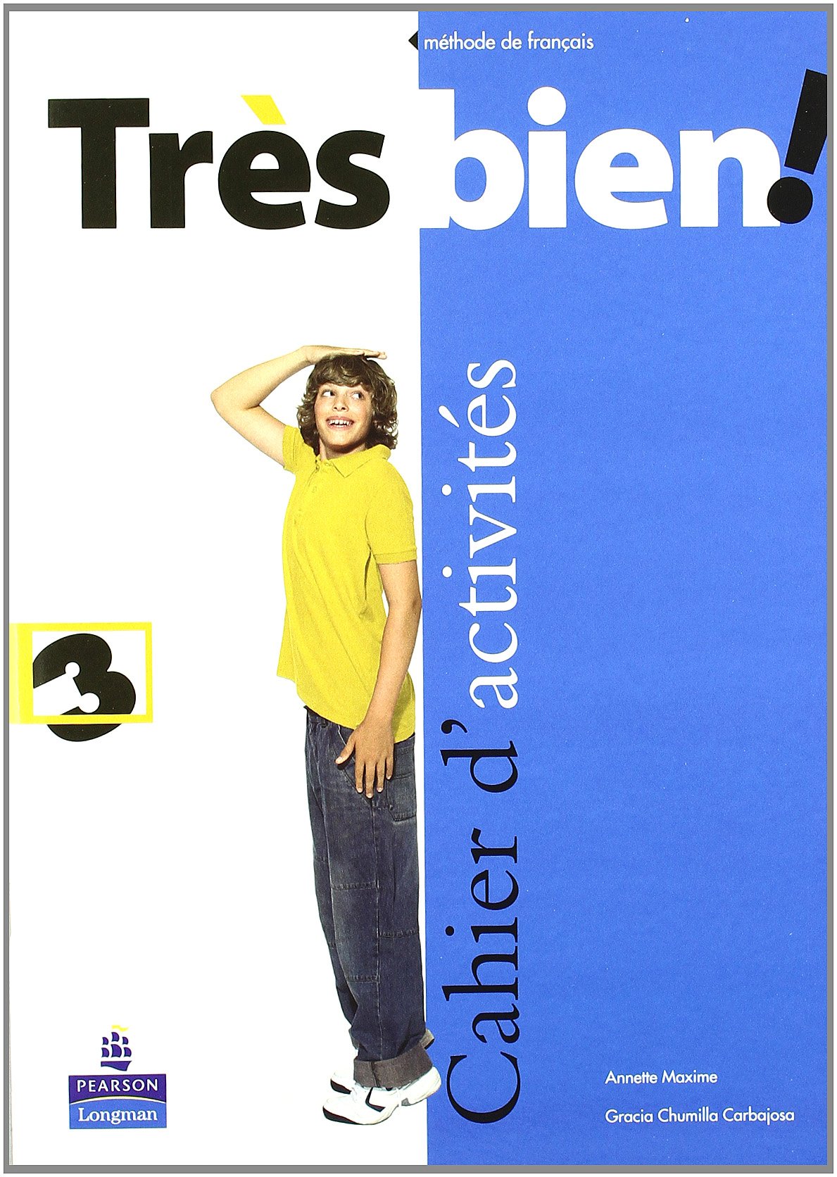 Très bien! 3. Cahier d'activités castellano