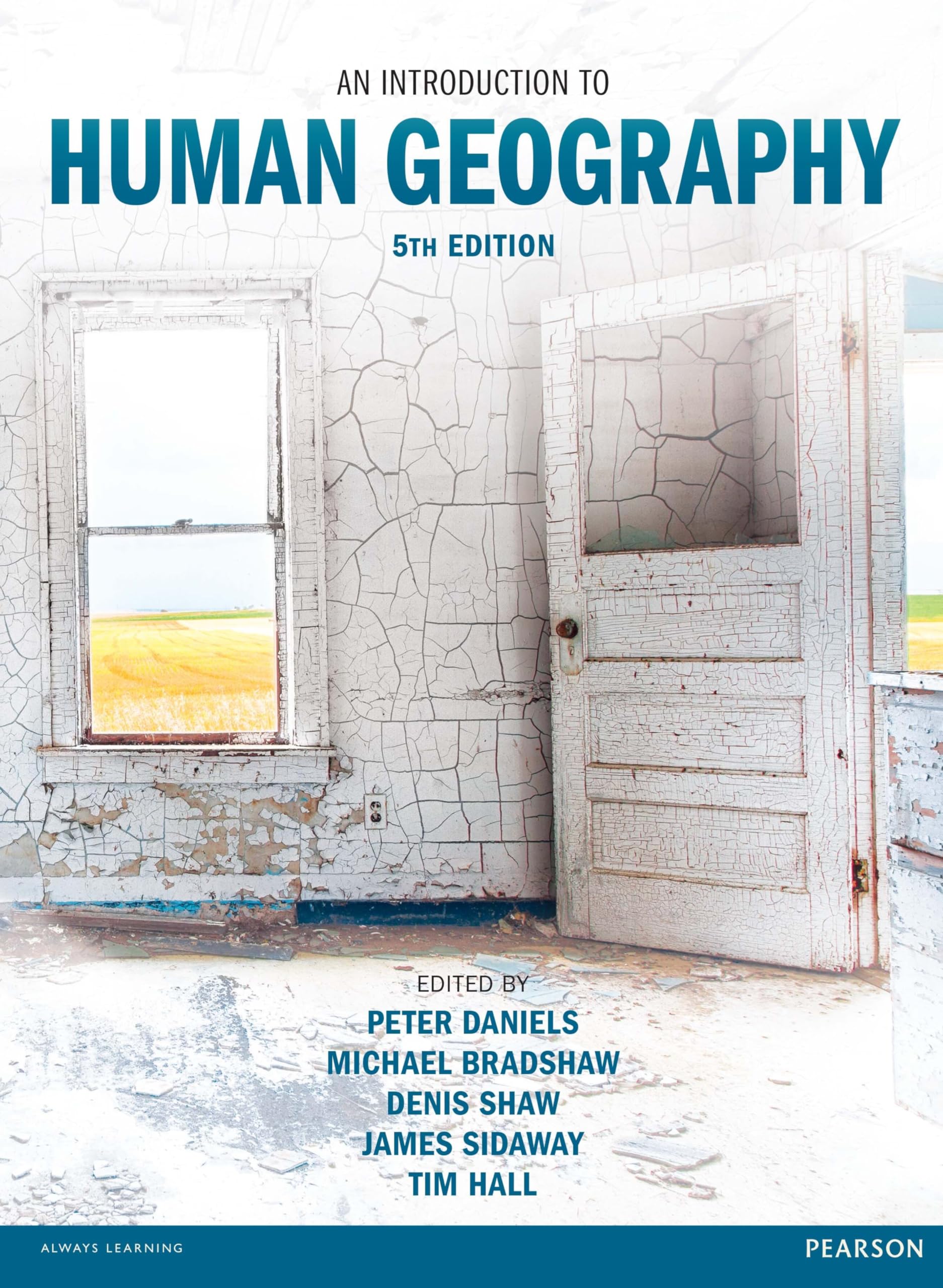 Introduction to Human Geography by Michael Bradshaw, Tim Hall, Denis Shaw, ...
