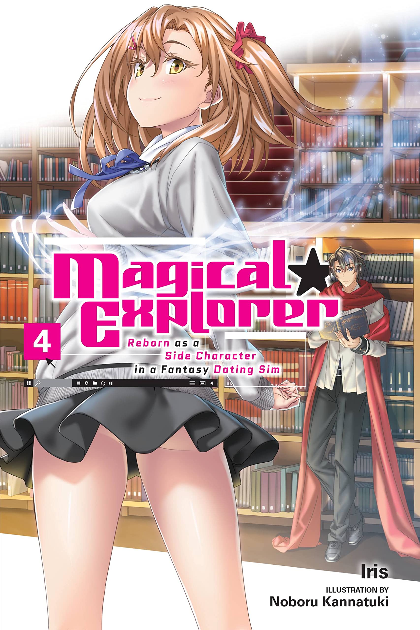 Magical Explorer, Vol. 4 (light novel): Reborn as a Side Character in a Fantasy Dating Sim Volume 4 (MAGICAL EXPLORER LIGHT NOVEL SC)