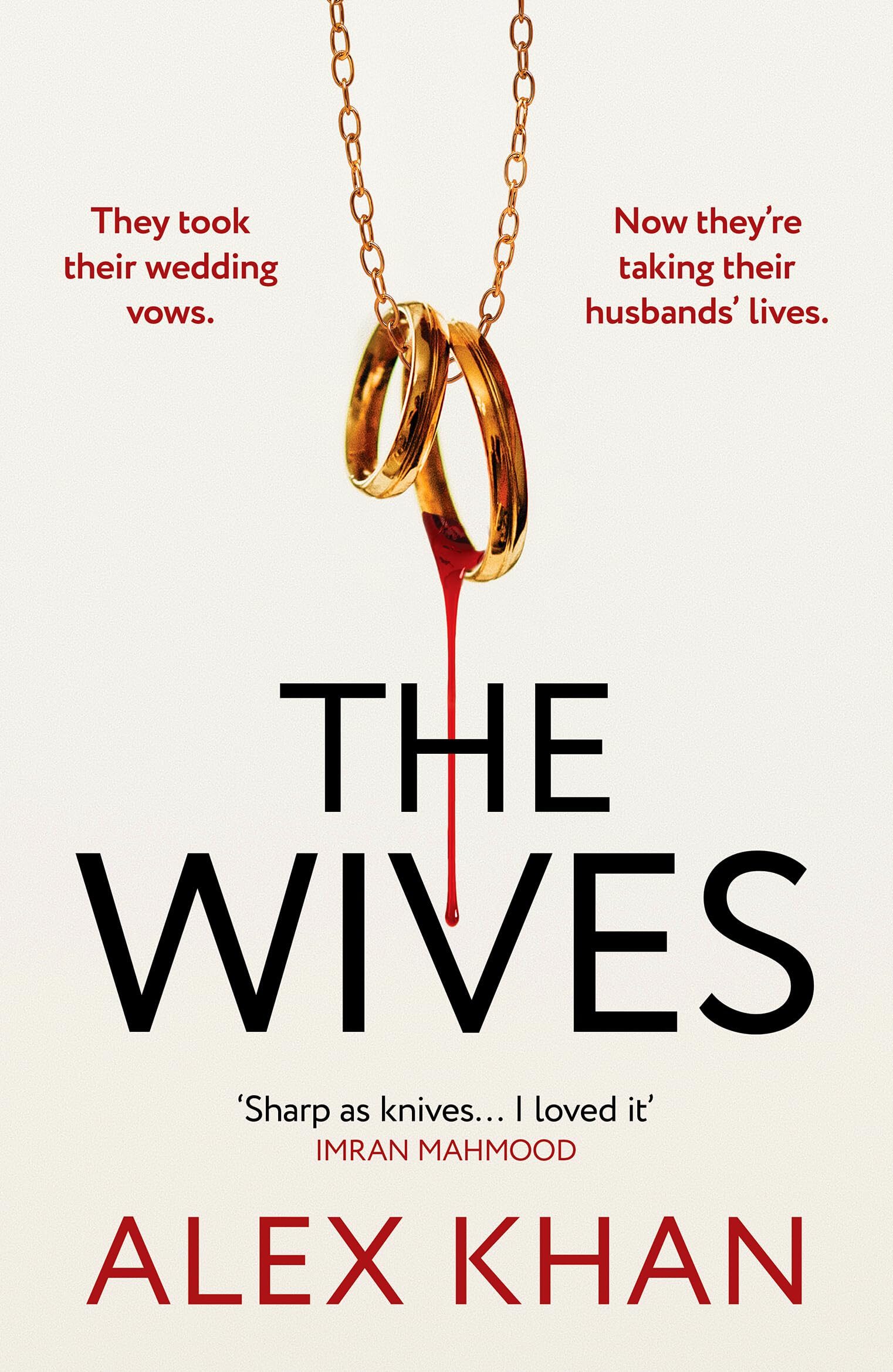 The Wives: An absolutely nail-biting mystery thriller that will have you on the edge of your seat (DS Mumtaz Ali, 3)