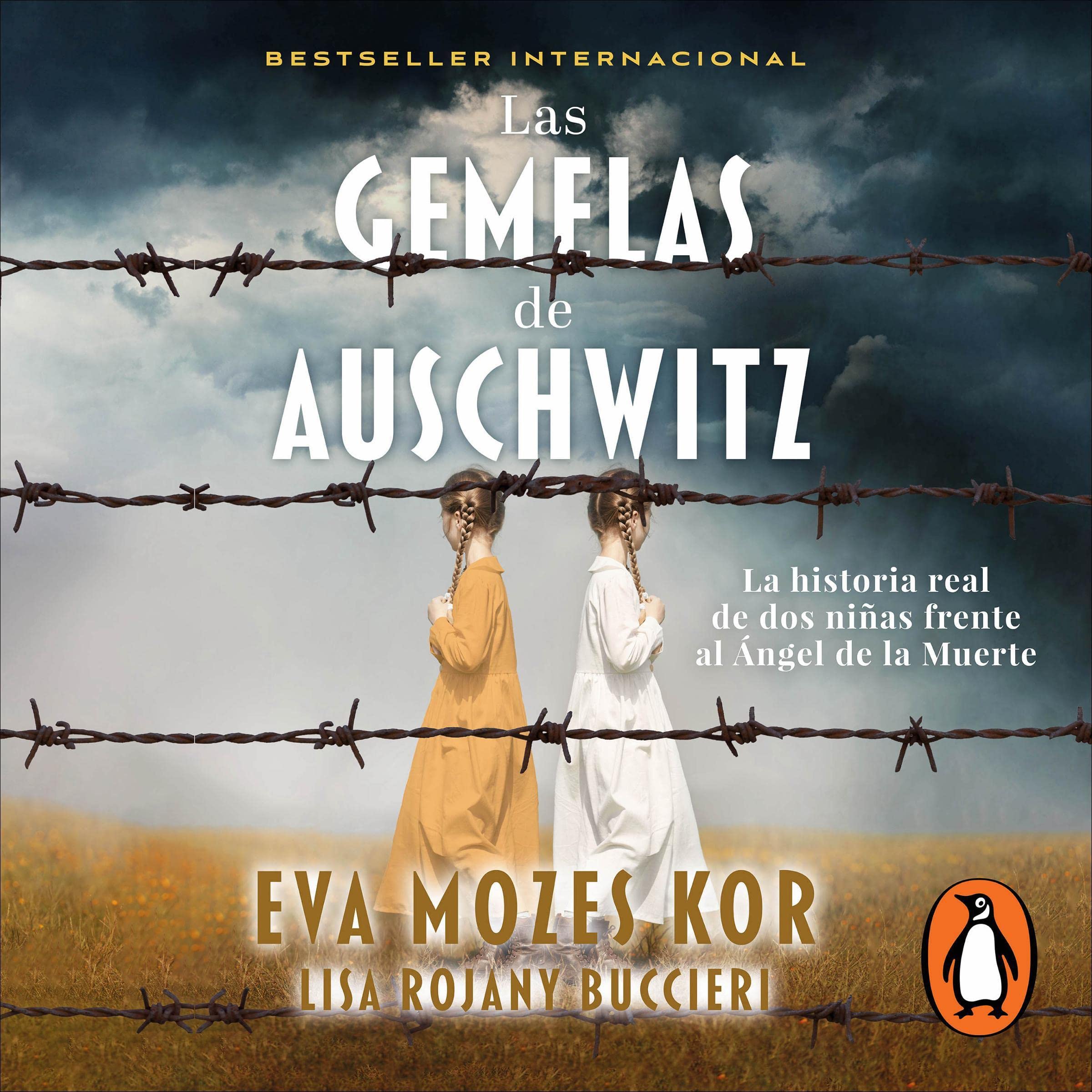 Las gemelas de Auschwitz [The Twins of Auschwitz]