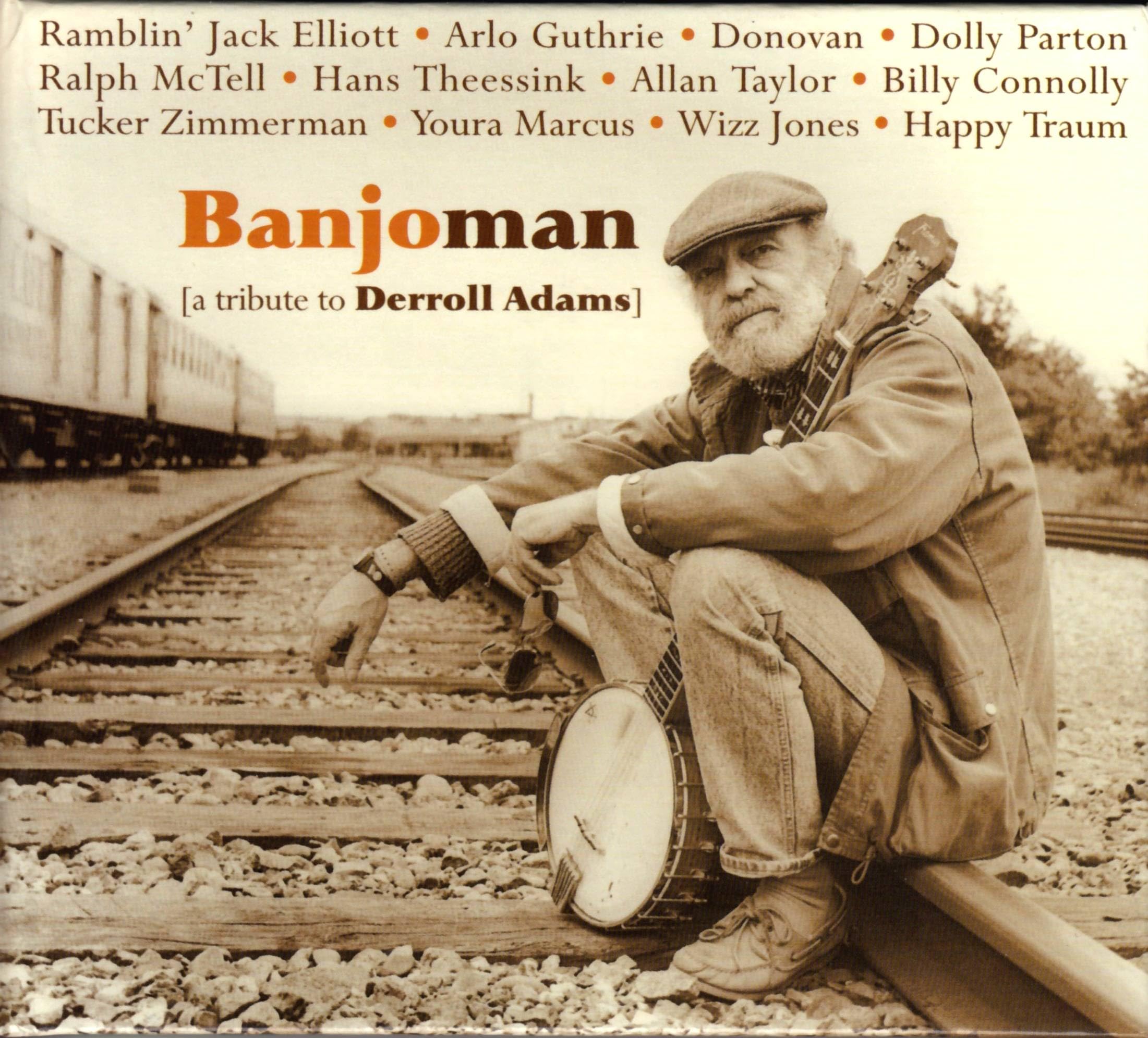 Banjoman a Tribute to Derroll
