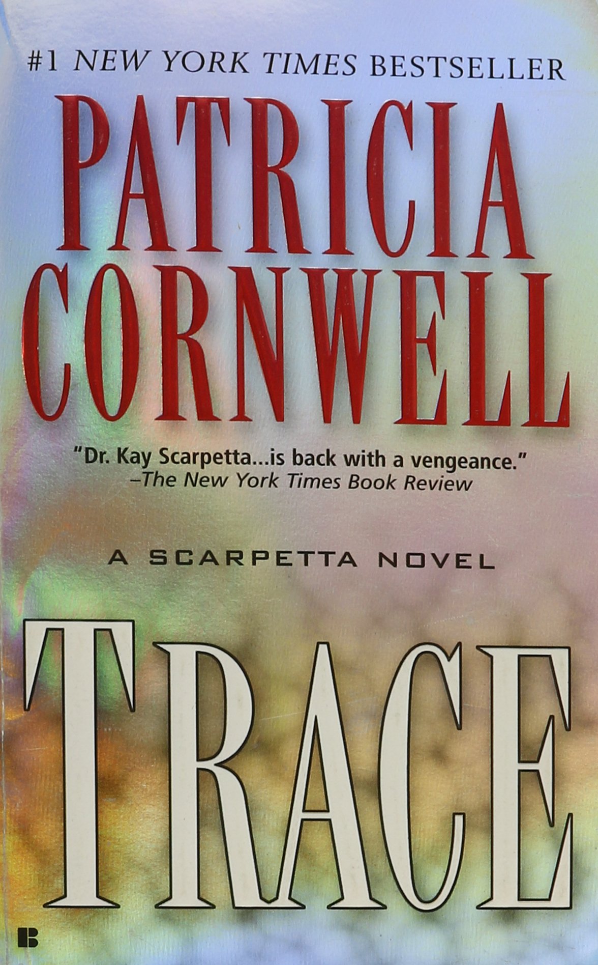 Trace Cornwell, Patricia Daniels