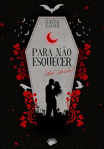 Para não esquecer (de você)