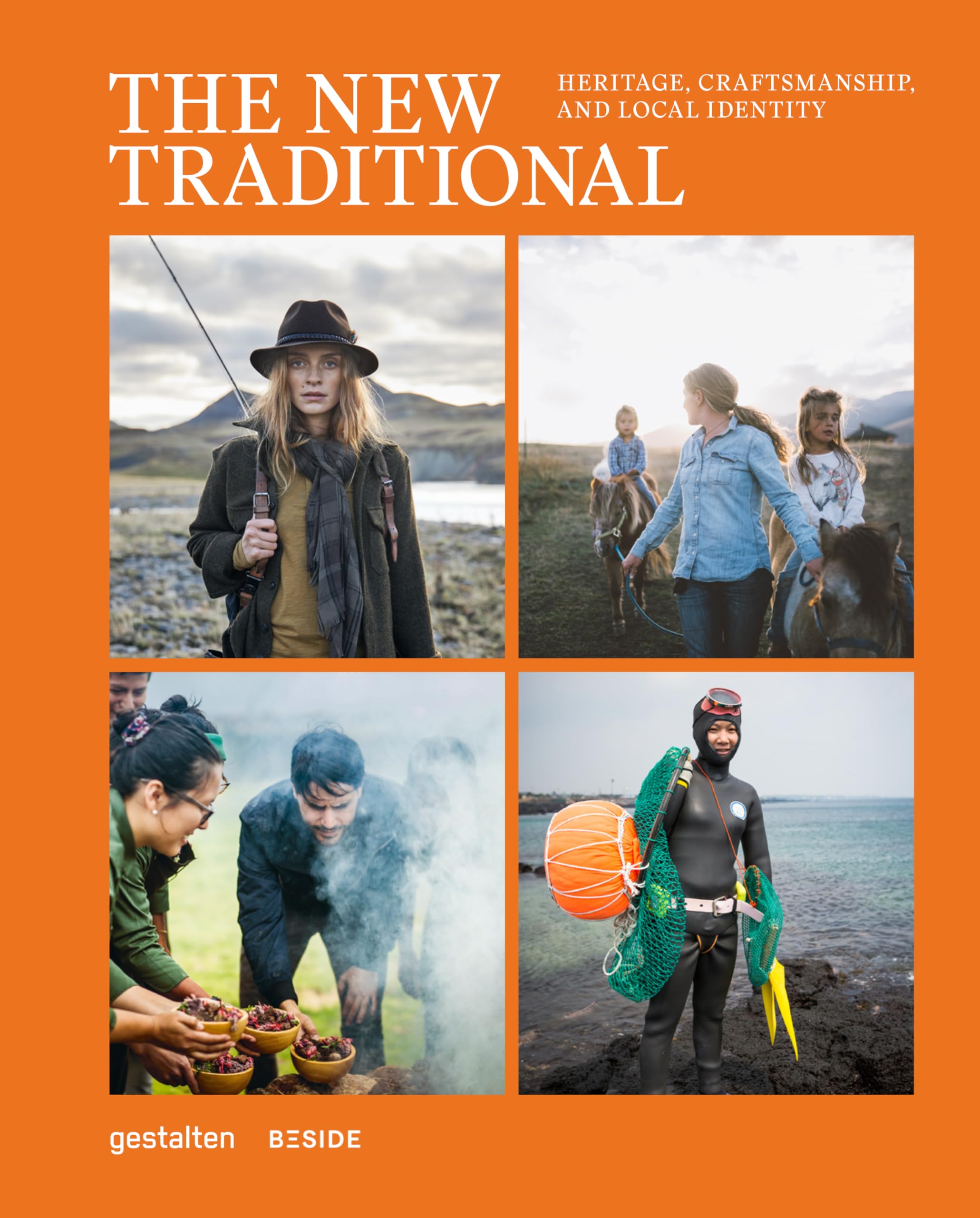 The New Traditional Heritage Craftsmanship livre design local identity