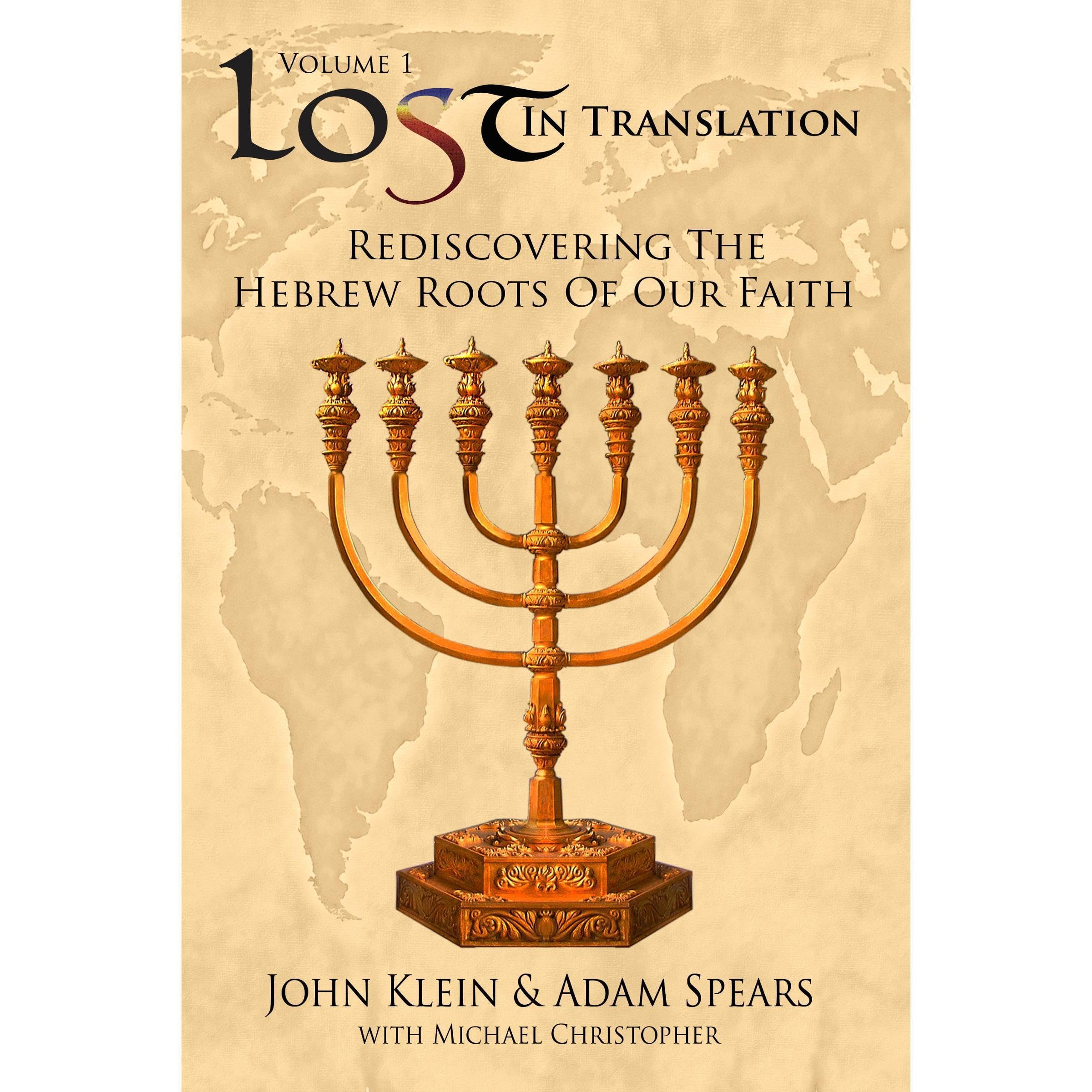 Rediscovering the Hebrew Roots of Our Faith