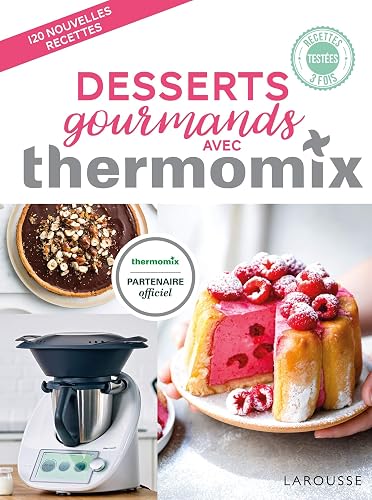 Desserts gourmands avec Thermomix