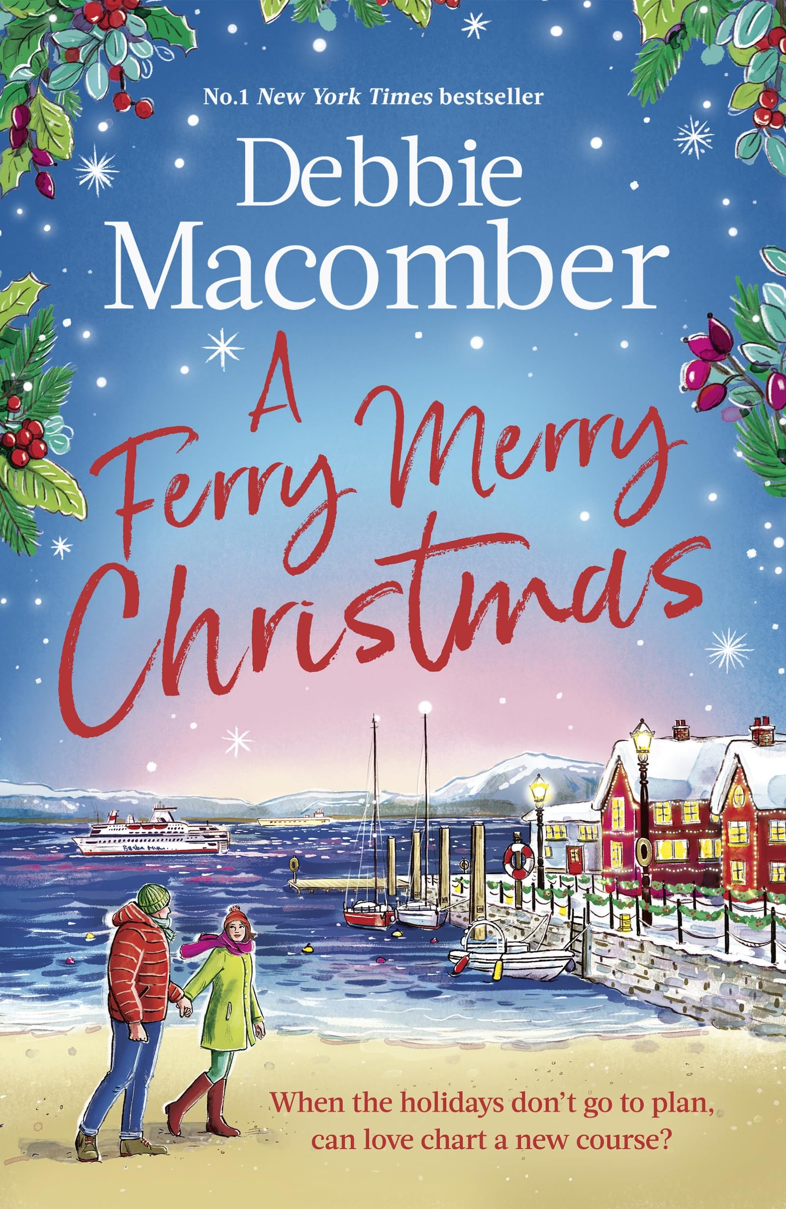 A Ferry Merry Christmas: from the million-copy and New York Times bestselling author comes a heart-warming festive read for 2026