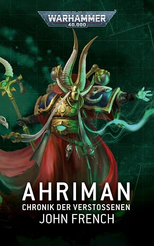 Warhammer 40.000 - Ahriman: Chronik der Verstossenen
