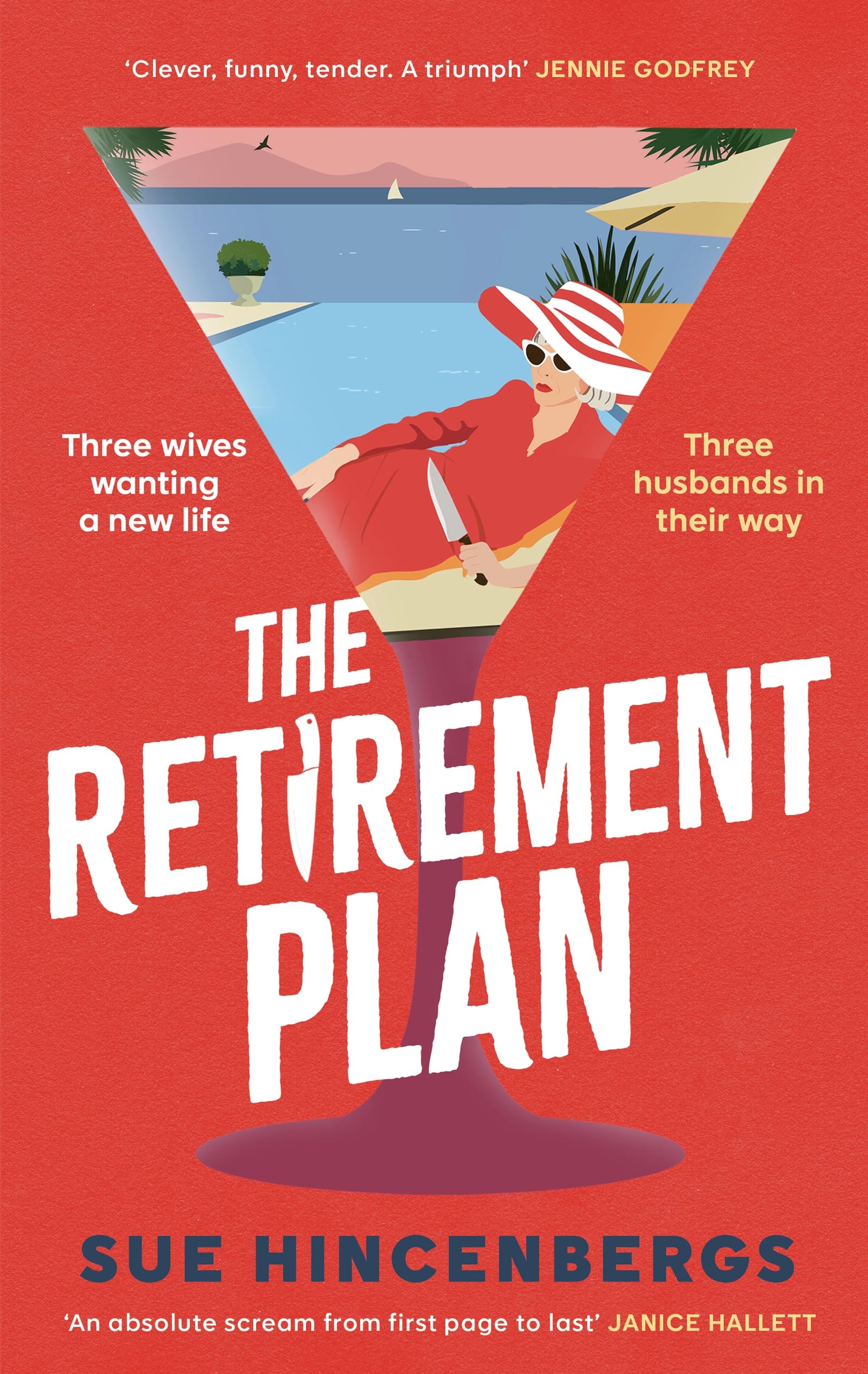 The Retirement Plan: a hilarious crime caper for fans of The Thursday Murder Club and How to Kill Your Family