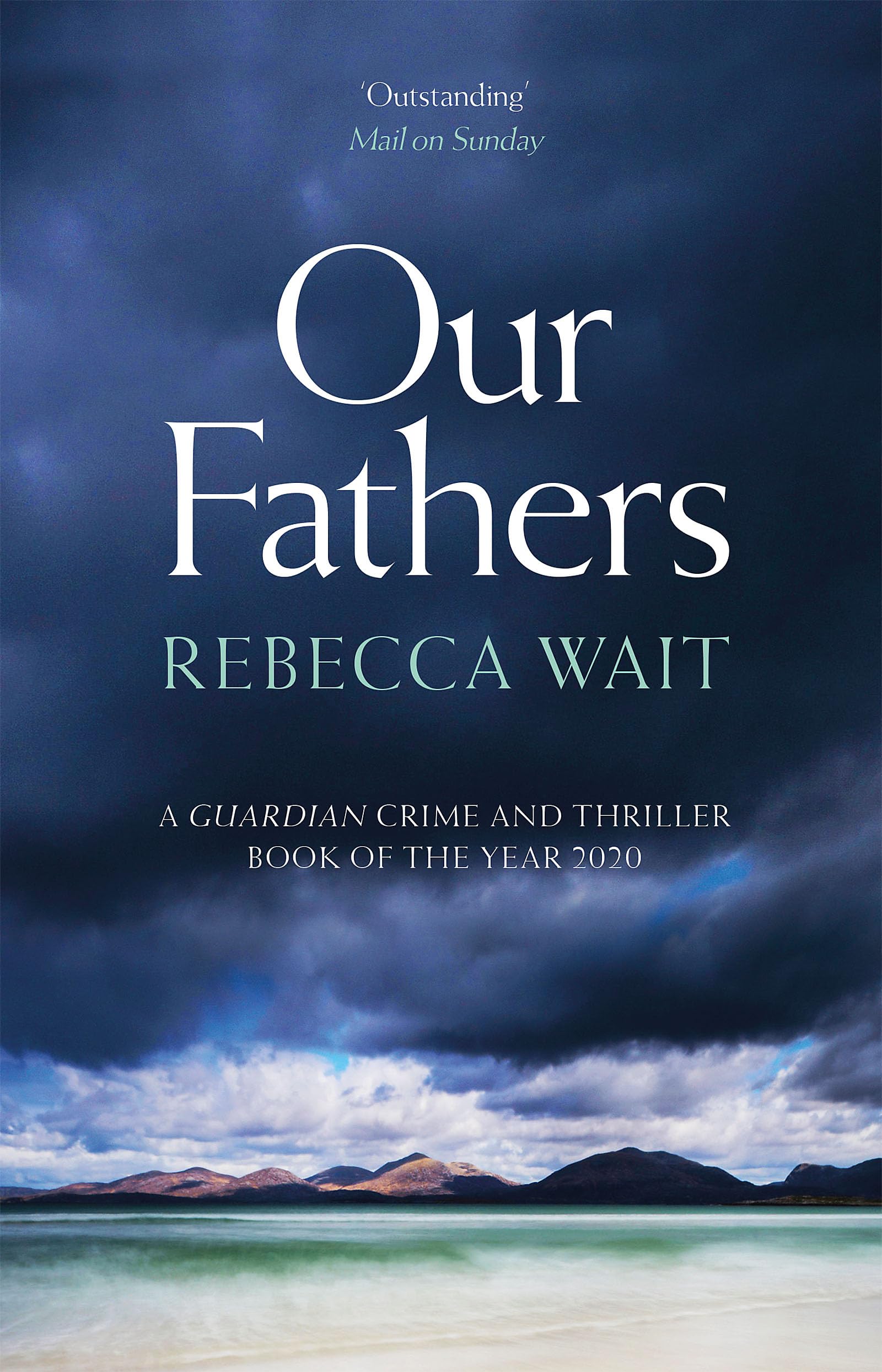 Our Fathers: A gripping, tender novel about fathers  by Rebecca Wait PAPERBACK
