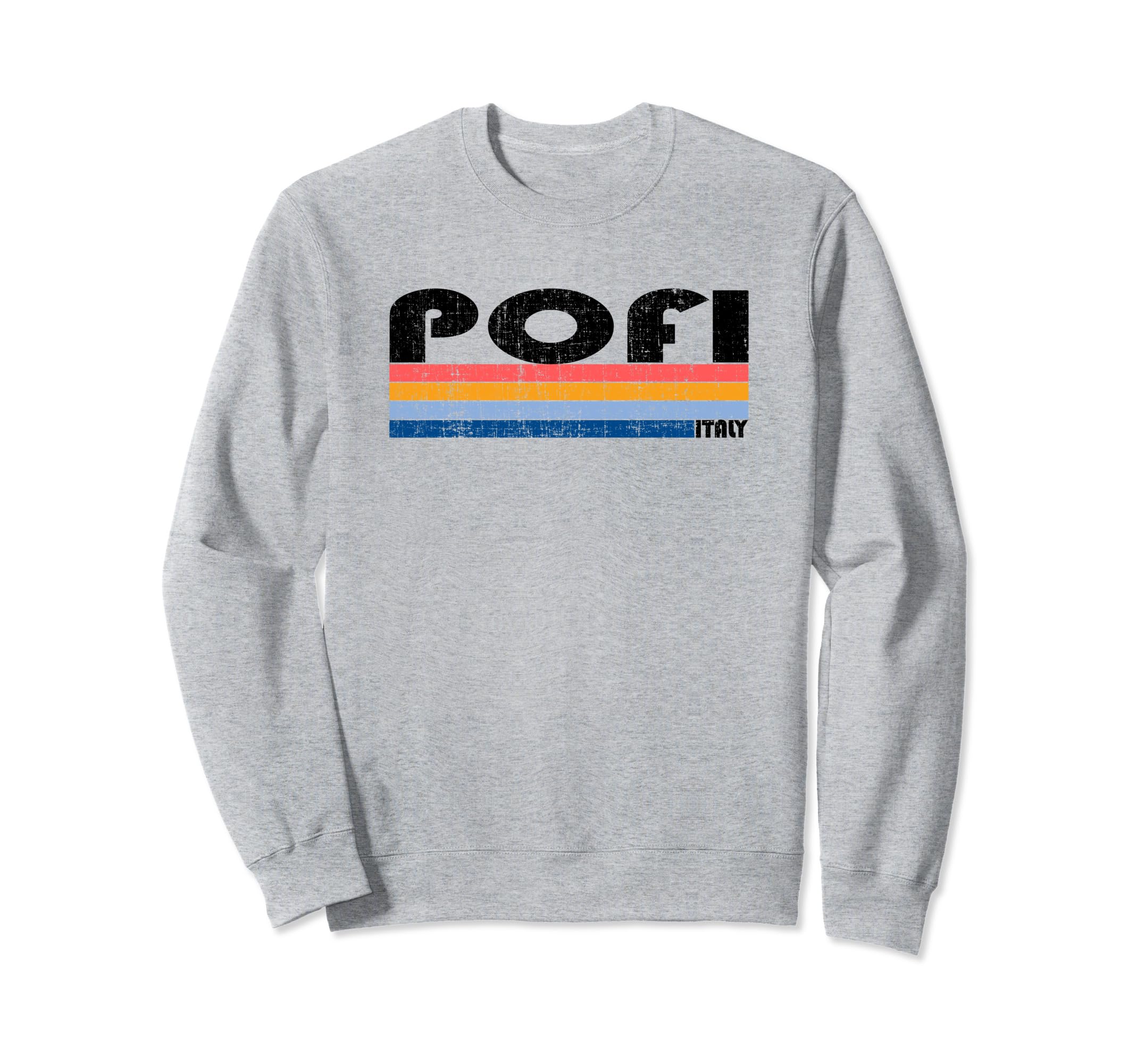 Pofi, Italy Retro 70s 80s Style Sweatshirt