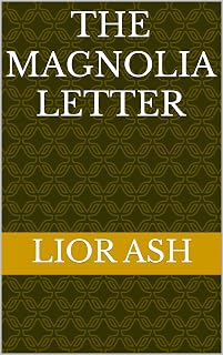 THE MAGNOLIA LETTER (English Edition)