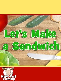 Let's Make a Sandwich