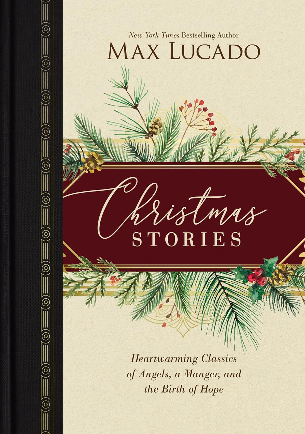 Christmas Stories Heartwarming Classics of Angels, a Manger, and the