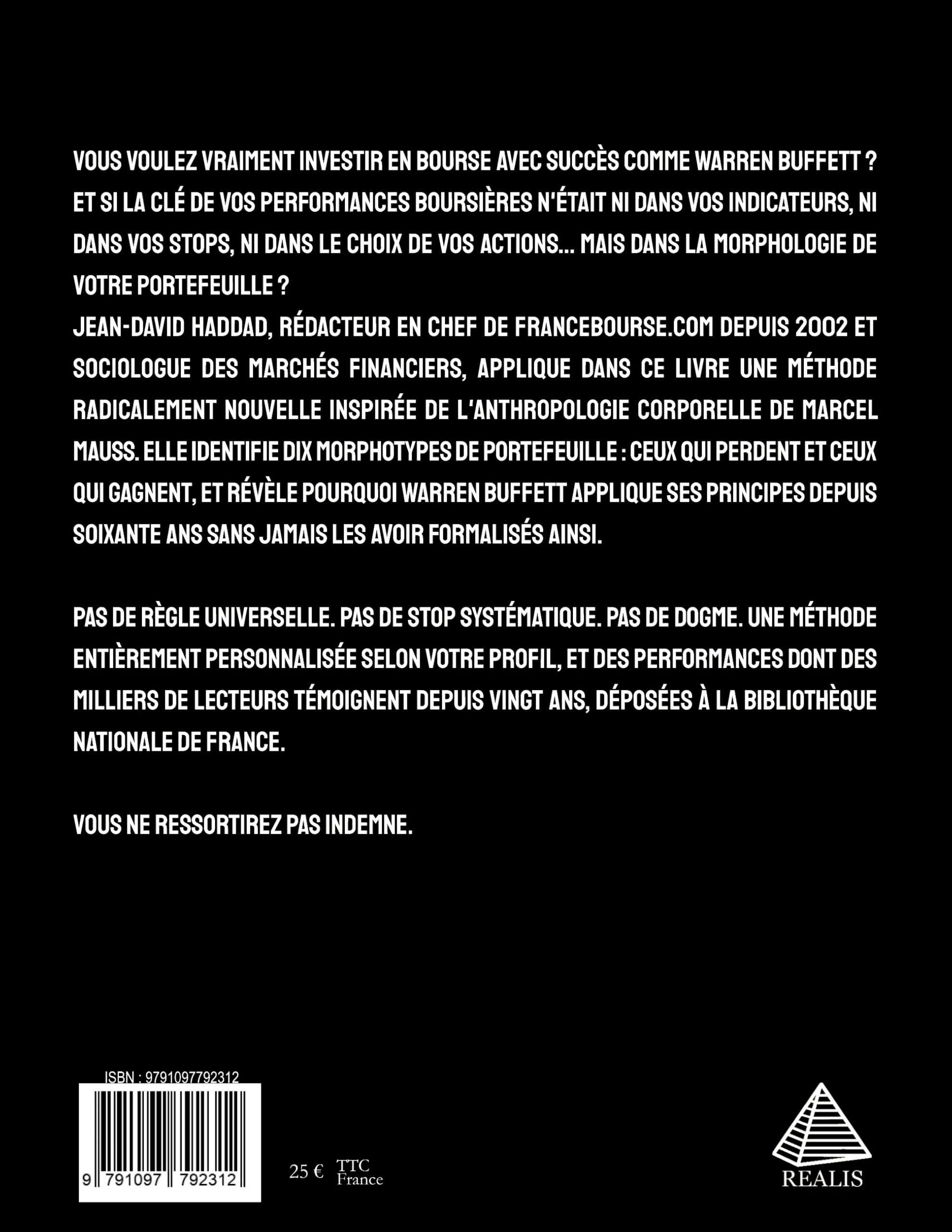 PORTEFEUILLES GAGNANTS, PORTEFEUILLES PERDANTS - Le livre choc illustré: En Bourse, la morphologie financière crée la richesse !