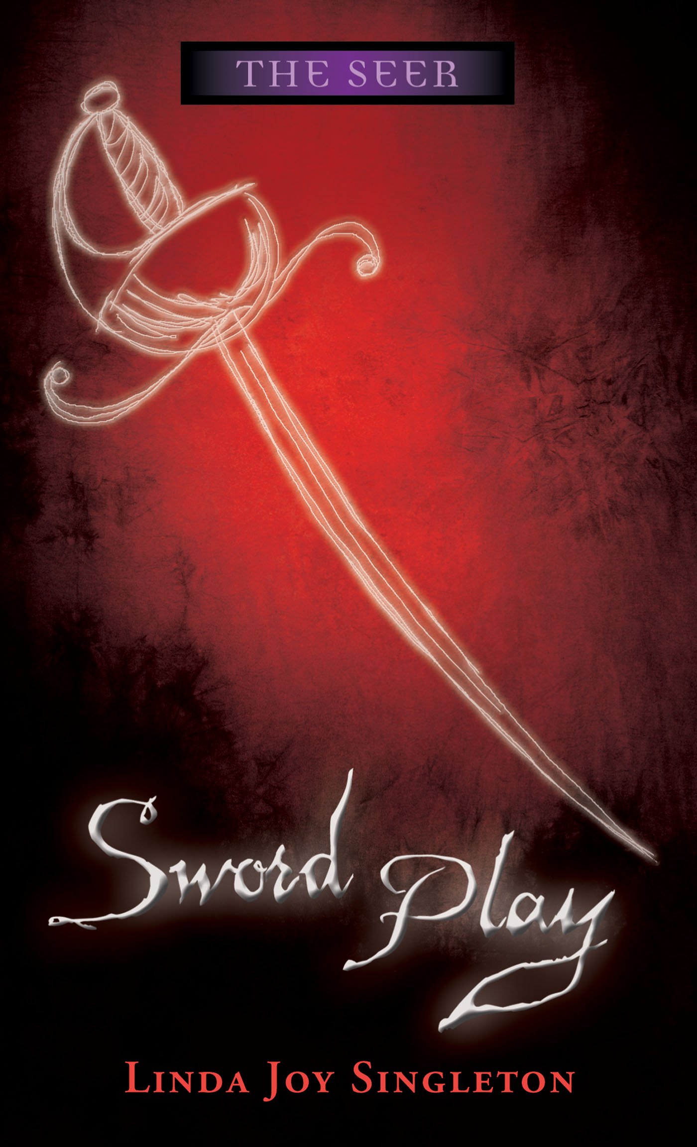 Sword Play (The Seer Series Book 4)