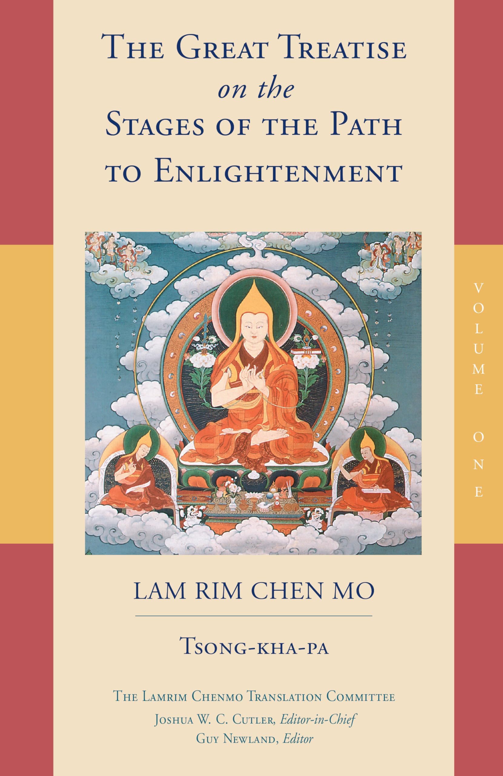 The Great Treatise on the Stages of the Path to Enlightenment (Volume 1) (The Great Treatise on the Stages of the Path, the Lamrim Chenmo) Paperback – December 9, 2014