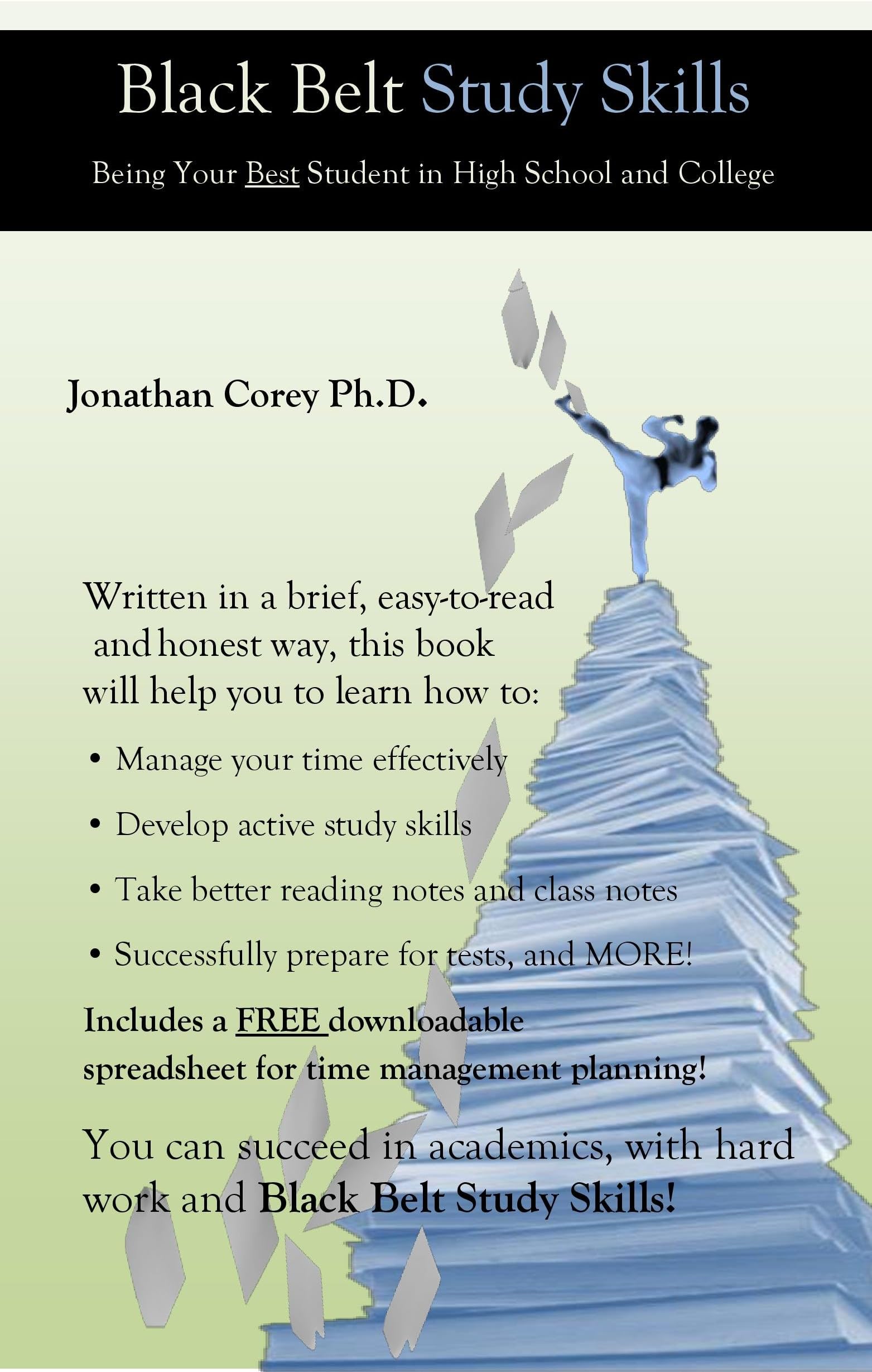 Black Belt Study Skills 1st Edition: Being Your Best Student in High School and College