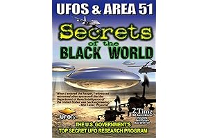 Unveiling Secrets: UFOs and Area 51 - Secrets of The Black World