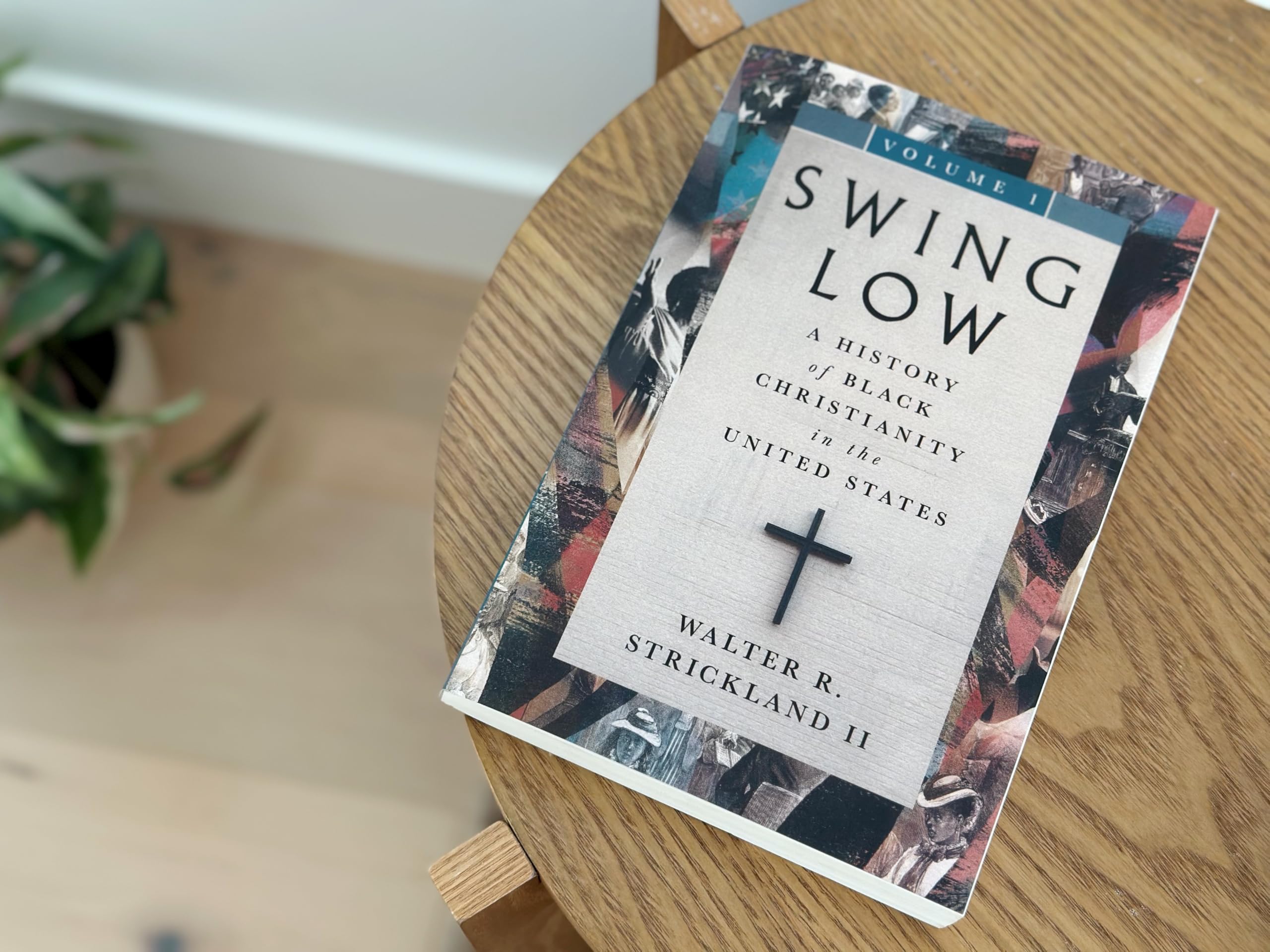 Swing Low, volume 1: A History of Black Christianity in the United States (Swing Low Set) - Image 3