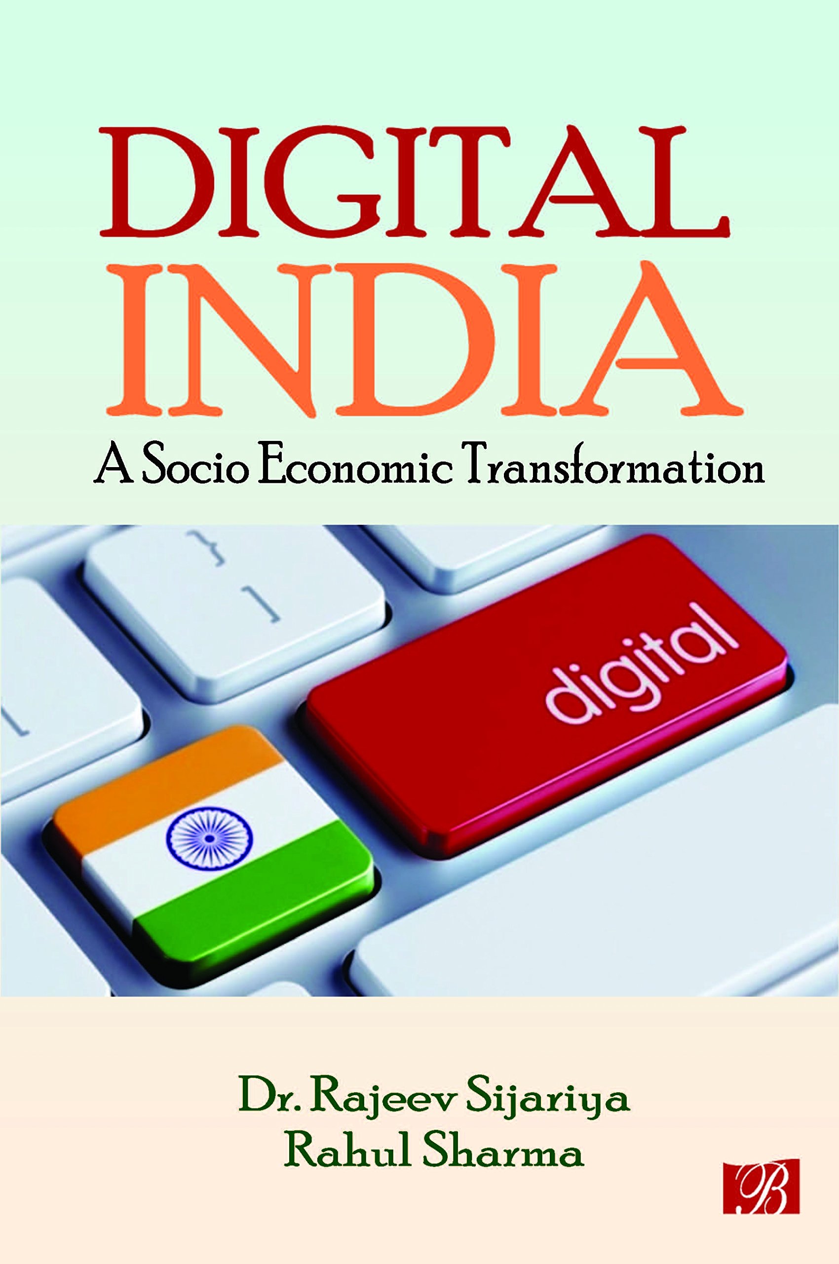 Digital India: A Socio Economic Transformation