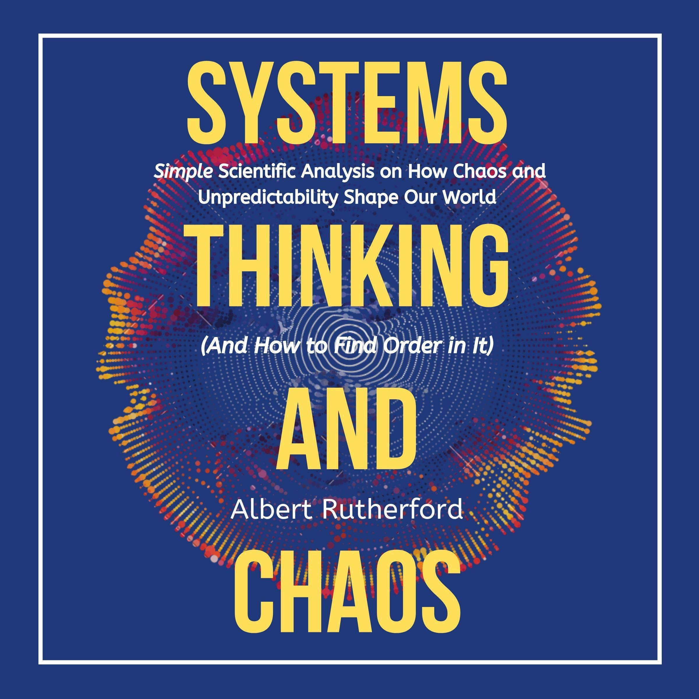 Systems Thinking and Chaos