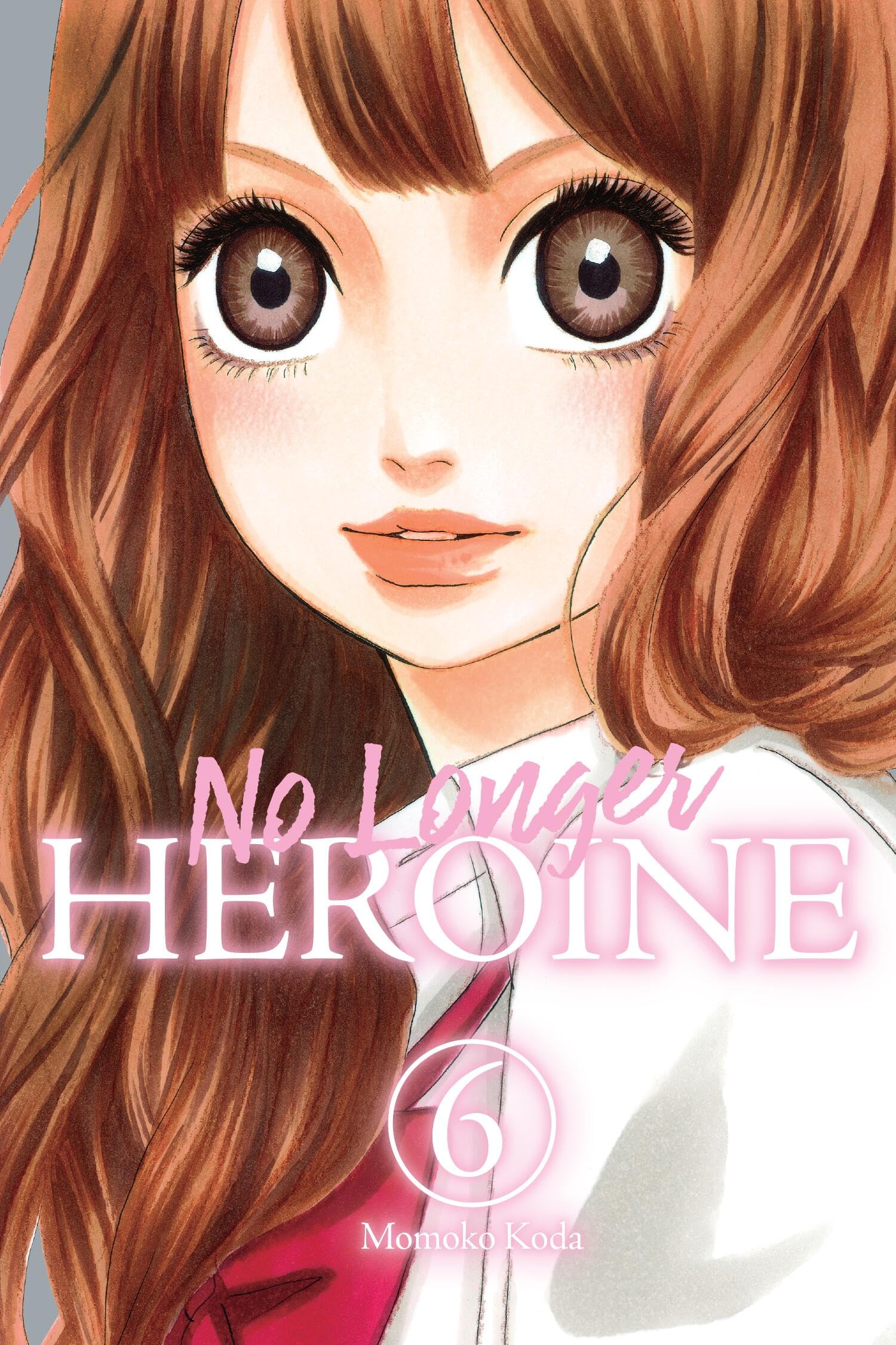 No Longer Heroine, Vol. 6 by Ko Ransom (Paperback Book)