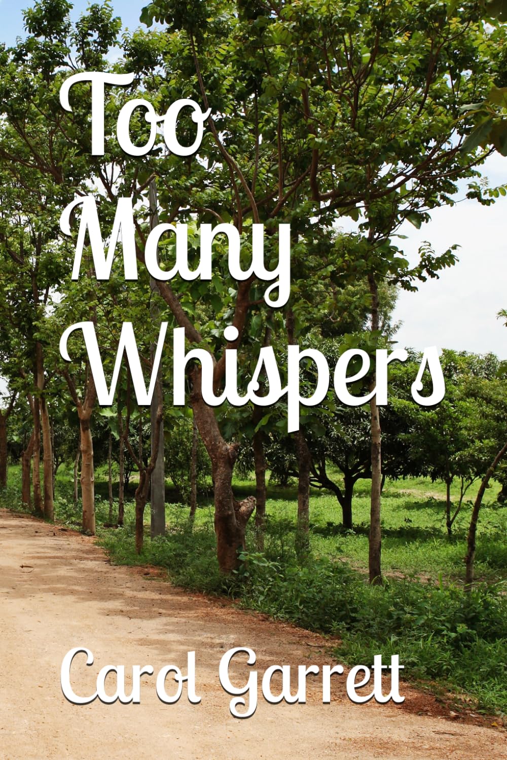Too Many Whispers