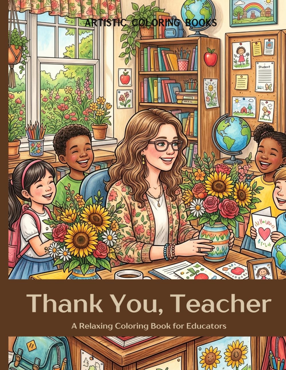 Thank You, Teacher: A Relaxing Coloring Book for Educators