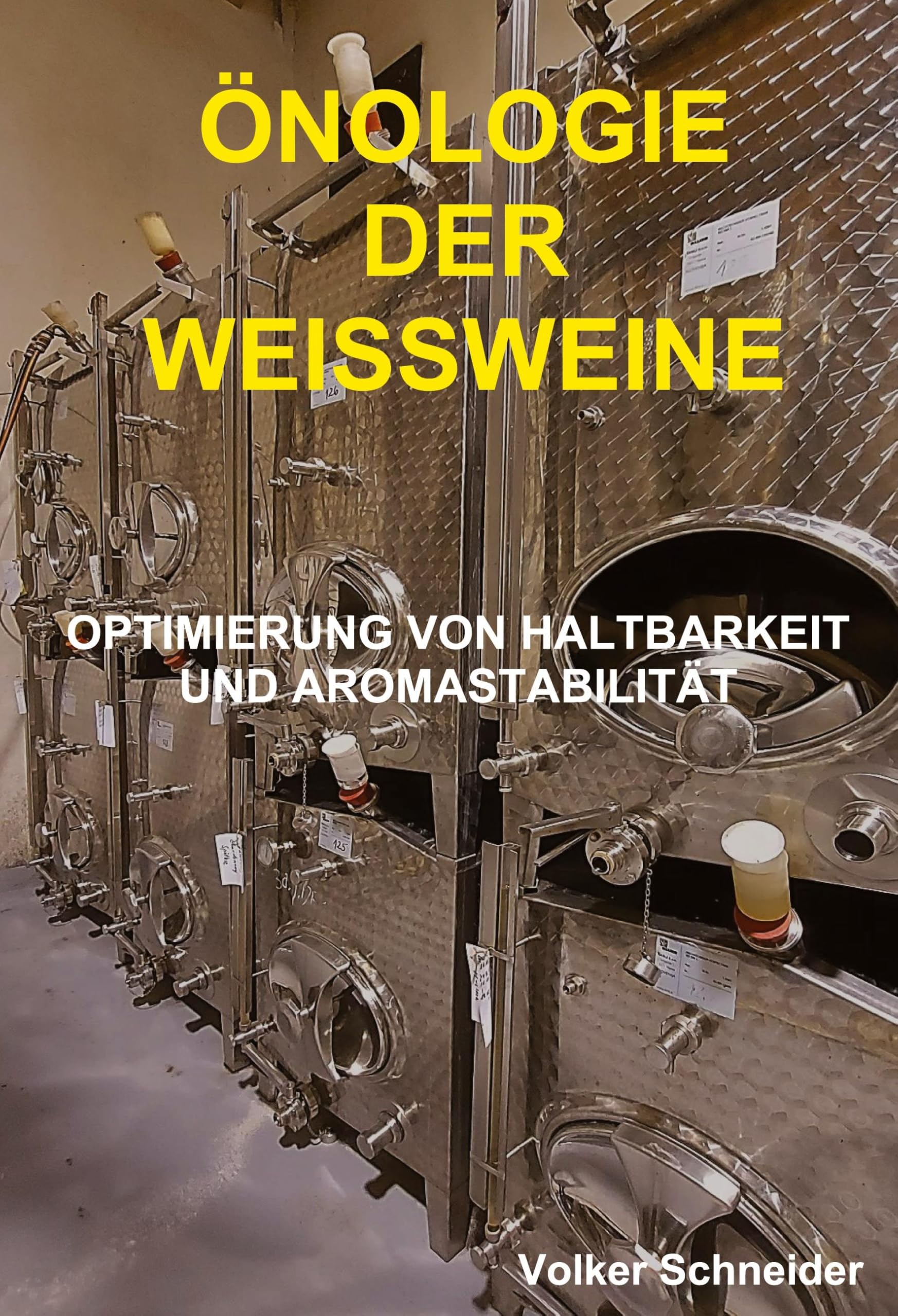 ÖNOLOGIE DER WEISSWEINE: Optimierung von Haltbarkeit und Aromastabilität