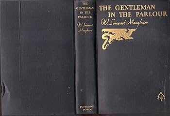THE GENTLEMAN IN THE PARLOUR L’ECHOPPE The Gentleman in the Parlour: A Record of a Journey from