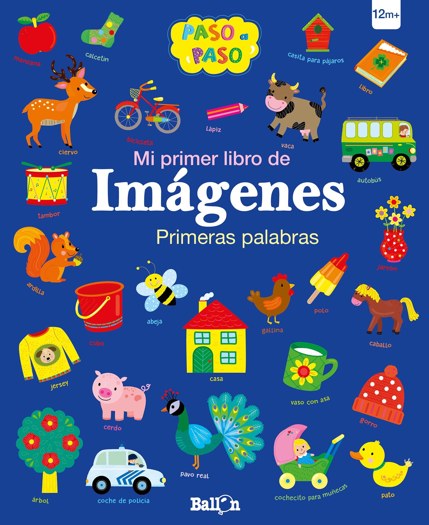 Mi primer libro de imágenes. Primeras palabras (Paso a paso)