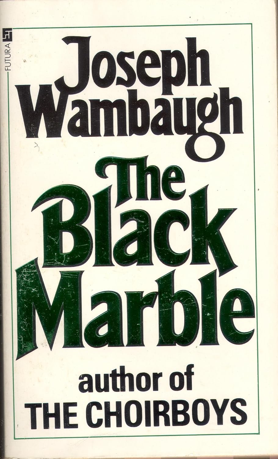 The Black Marble Joseph Wambaugh 9780708813904 Books