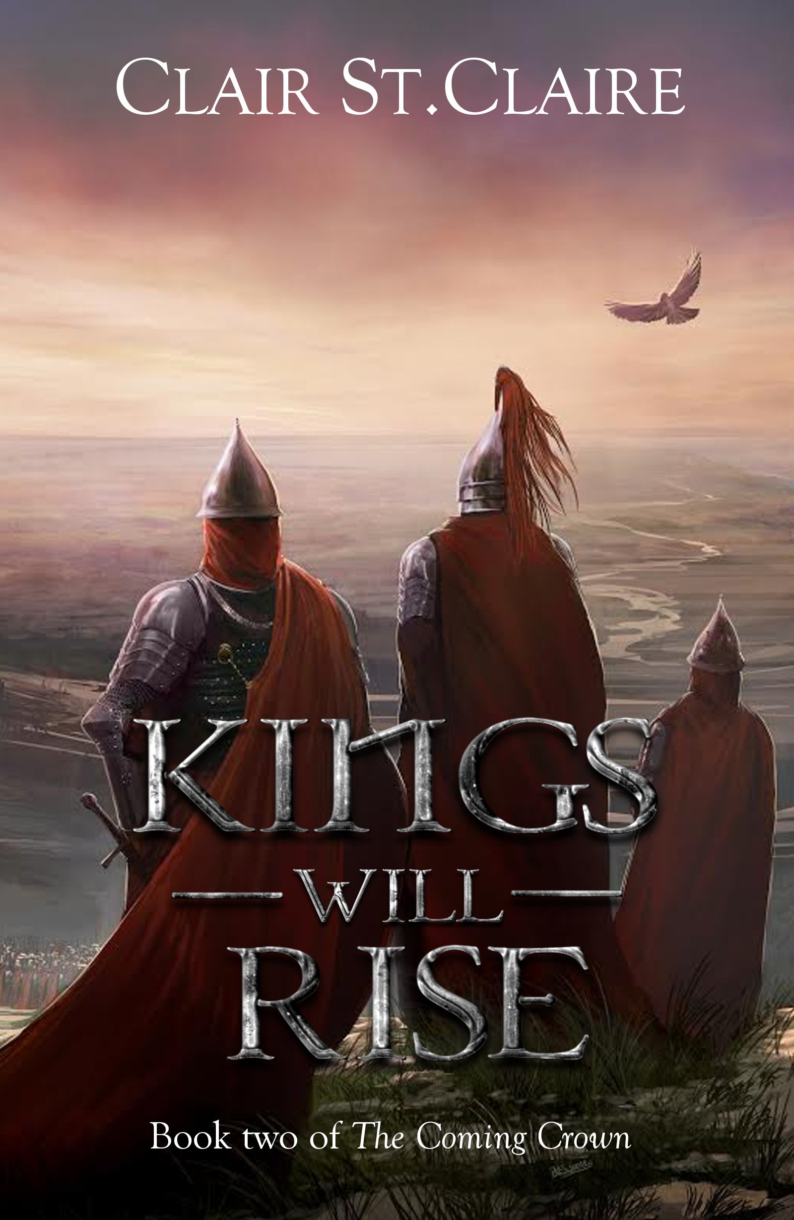 Kings Will Rise: (The Coming Crown Book 2)