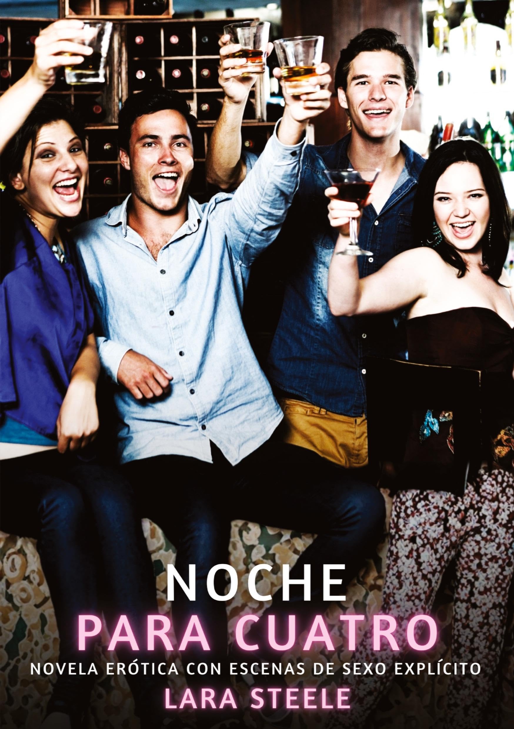 Noche para cuatro: Novela Erótica con Escenas de Sexo Explícito - para Adultos