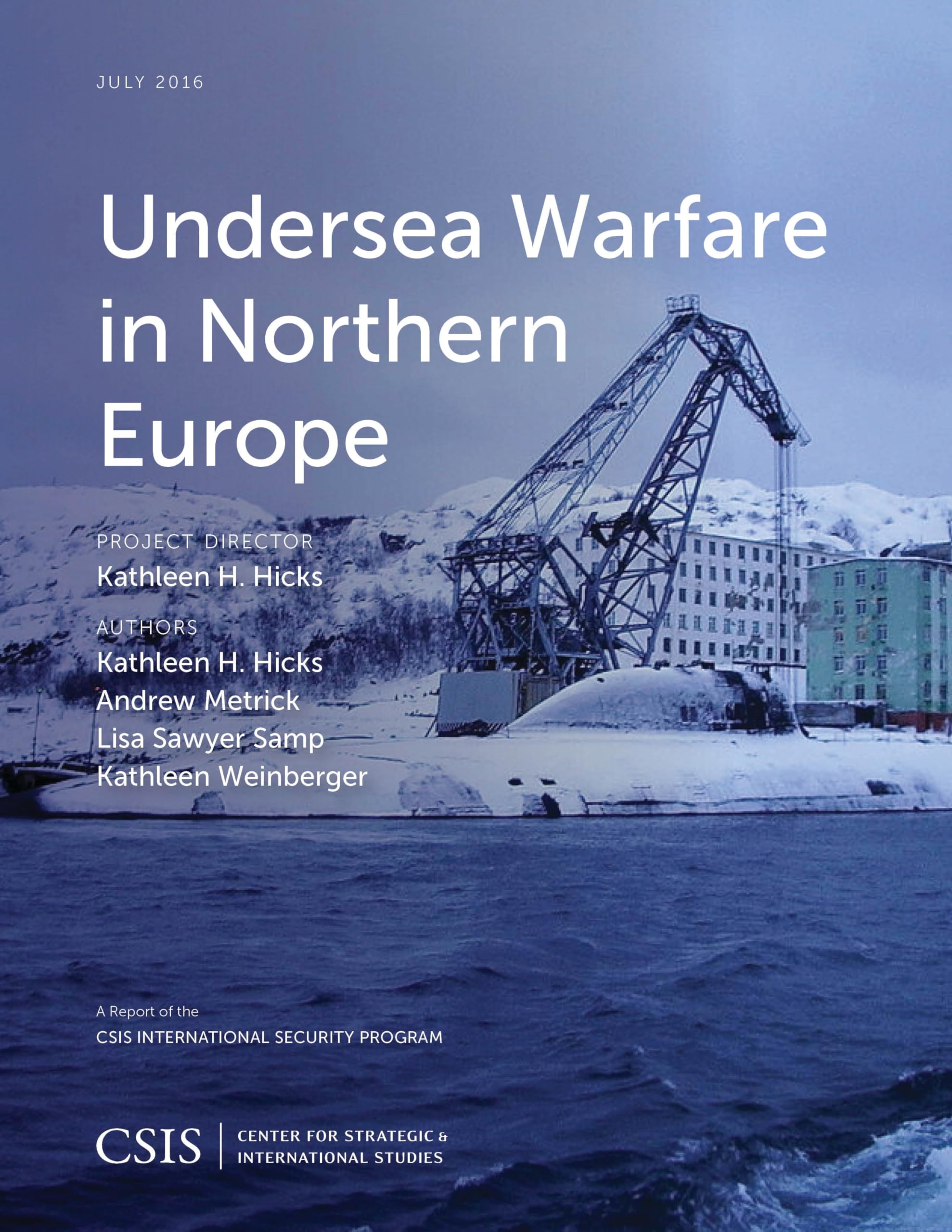 Undersea Warfare in Northern Europe (CSIS Reports)