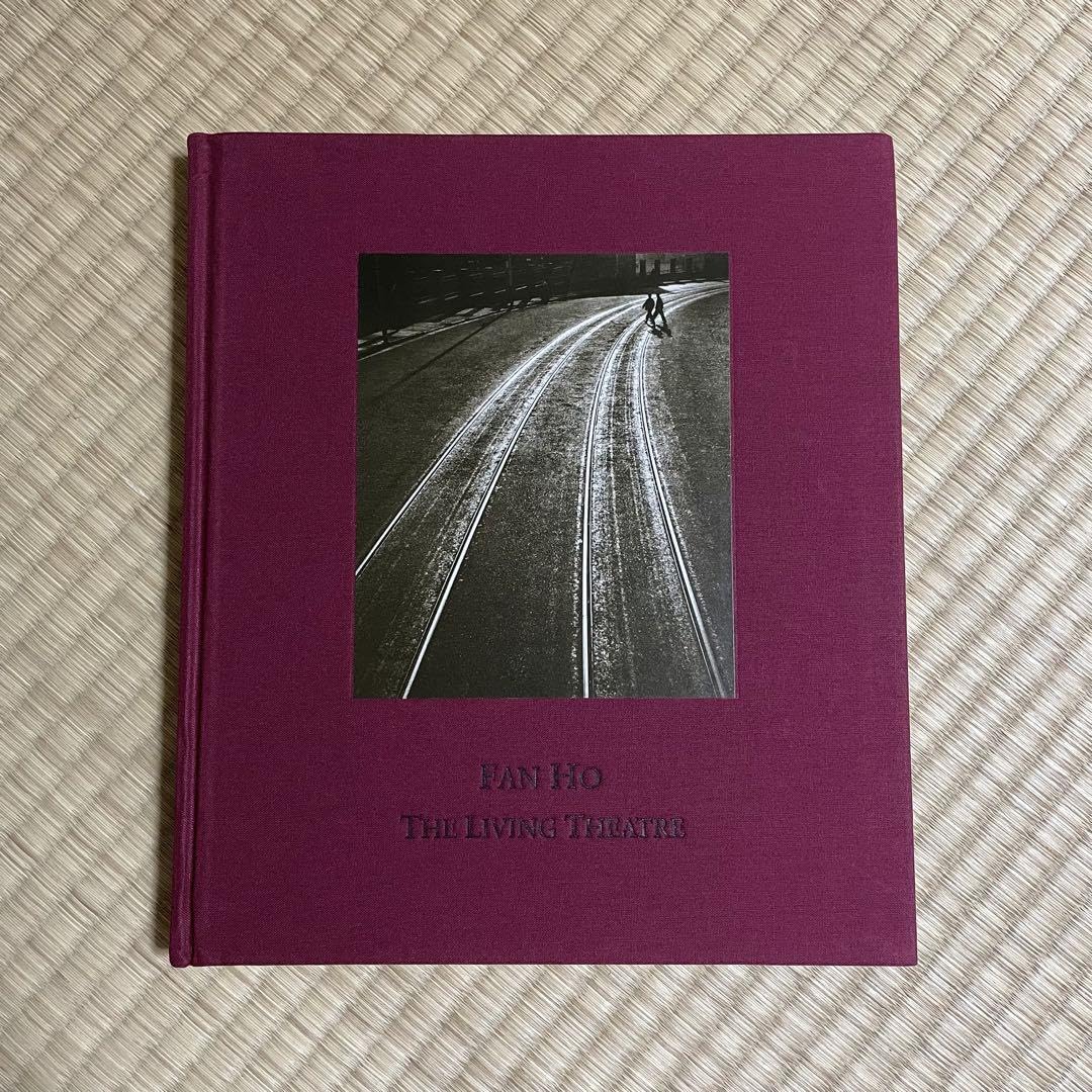 Amazon.co.jp: ファン ホウ FAN HO 写真集 THE LIVING THEATRE 