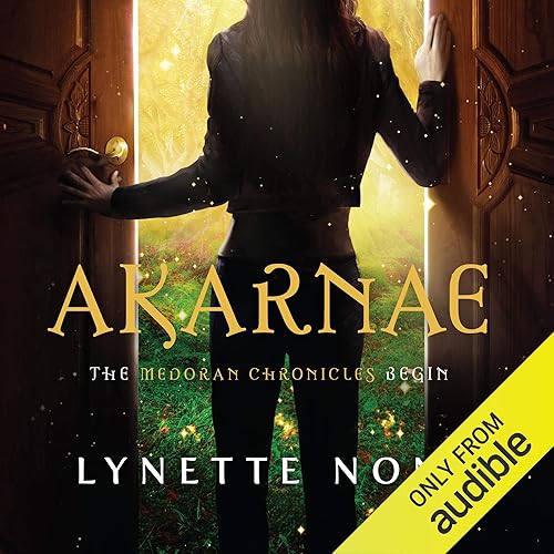 Akarnae: The Medoran Chronicles, Book 1